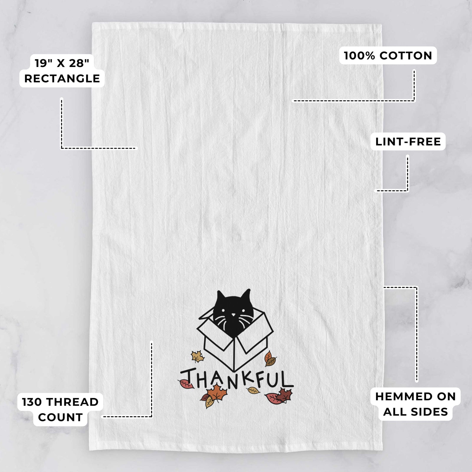 Minimalist line drawing of Doc the Black Cat in a Box with 'Thankful' lettering on a tea towel, with feature callouts: 19 x 28 inch rectangle, 100% cotton, lint-free, 120 thread count, hemmed on all sides