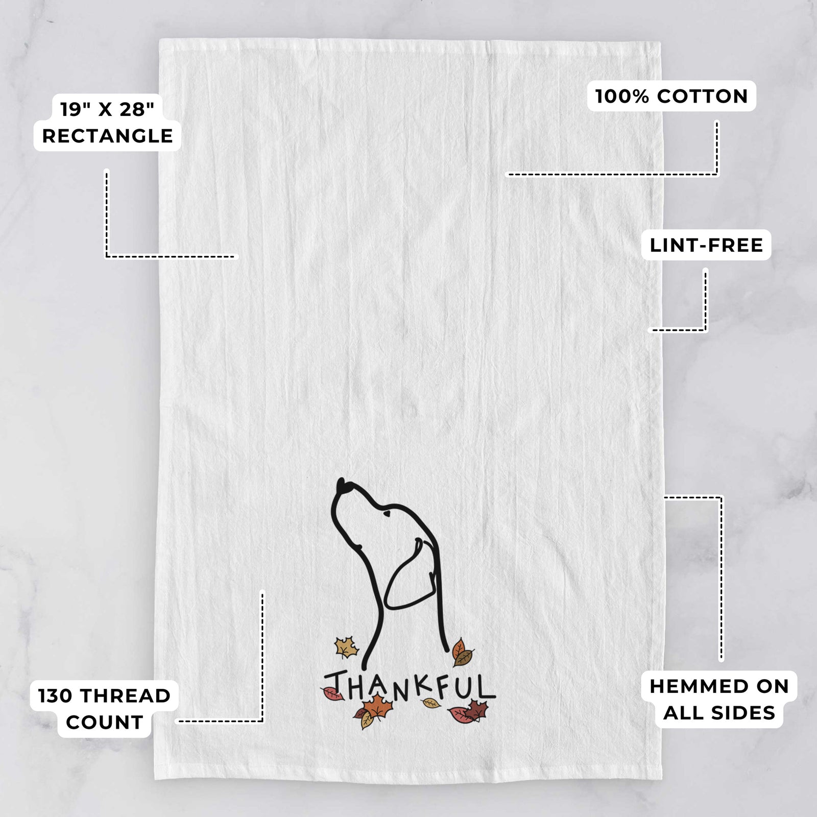Minimalist line drawing of an English Pointer Profile with 'Thankful' lettering on a tea towel, with feature callouts: 19 x 28 inch rectangle, 100% cotton, lint-free, 120 thread count, hemmed on all sides