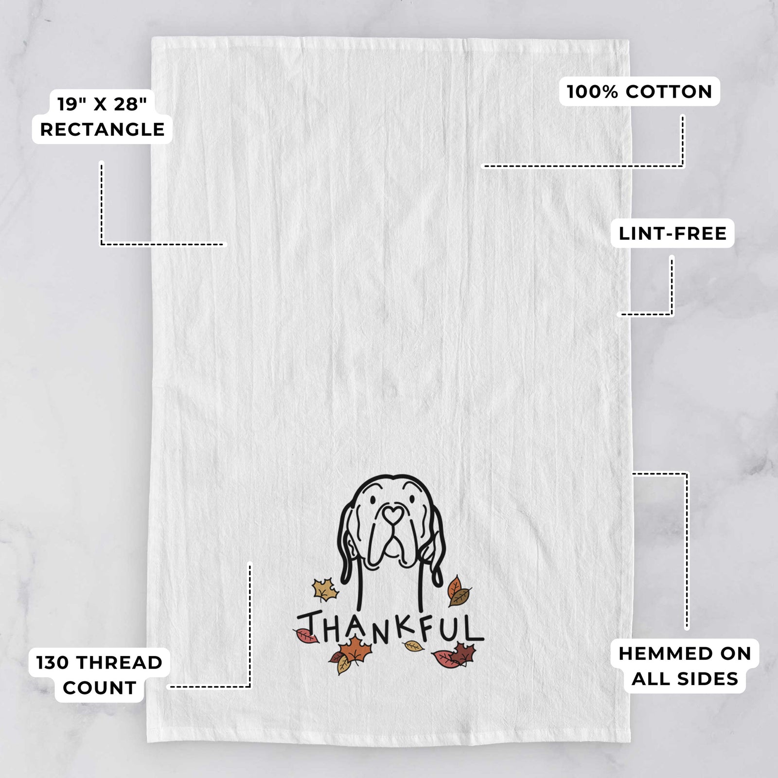 Minimalist line drawing of an English Pointer with 'Thankful' lettering on a tea towel, with feature callouts: 19 x 28 inch rectangle, 100% cotton, lint-free, 120 thread count, hemmed on all sides
