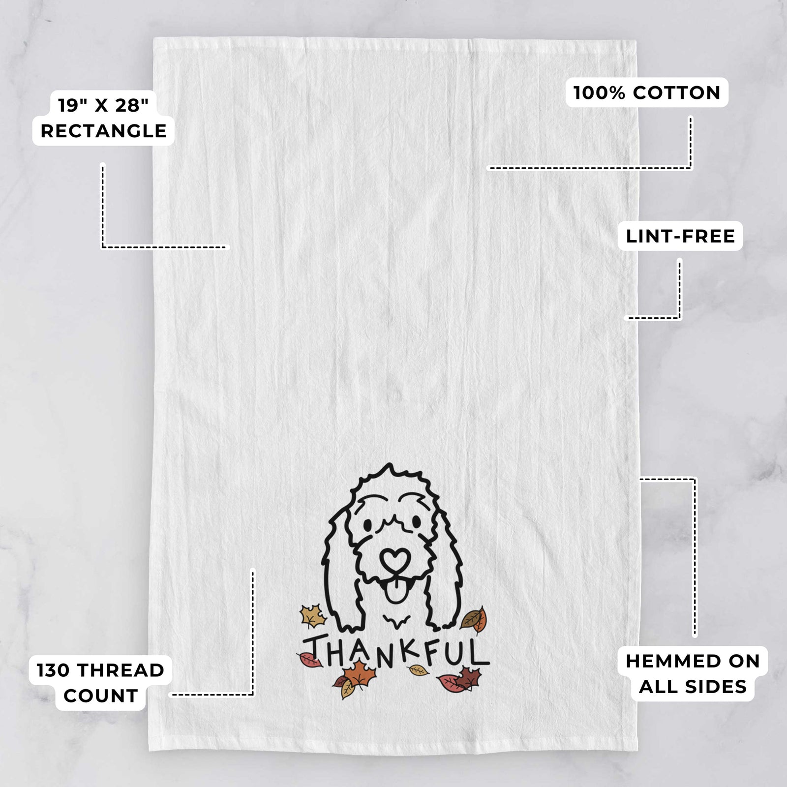 Minimalist line drawing of Louie the Coton de Tulear with 'Thankful' lettering on a tea towel, with feature callouts: 19 x 28 inch rectangle, 100% cotton, lint-free, 120 thread count, hemmed on all sides