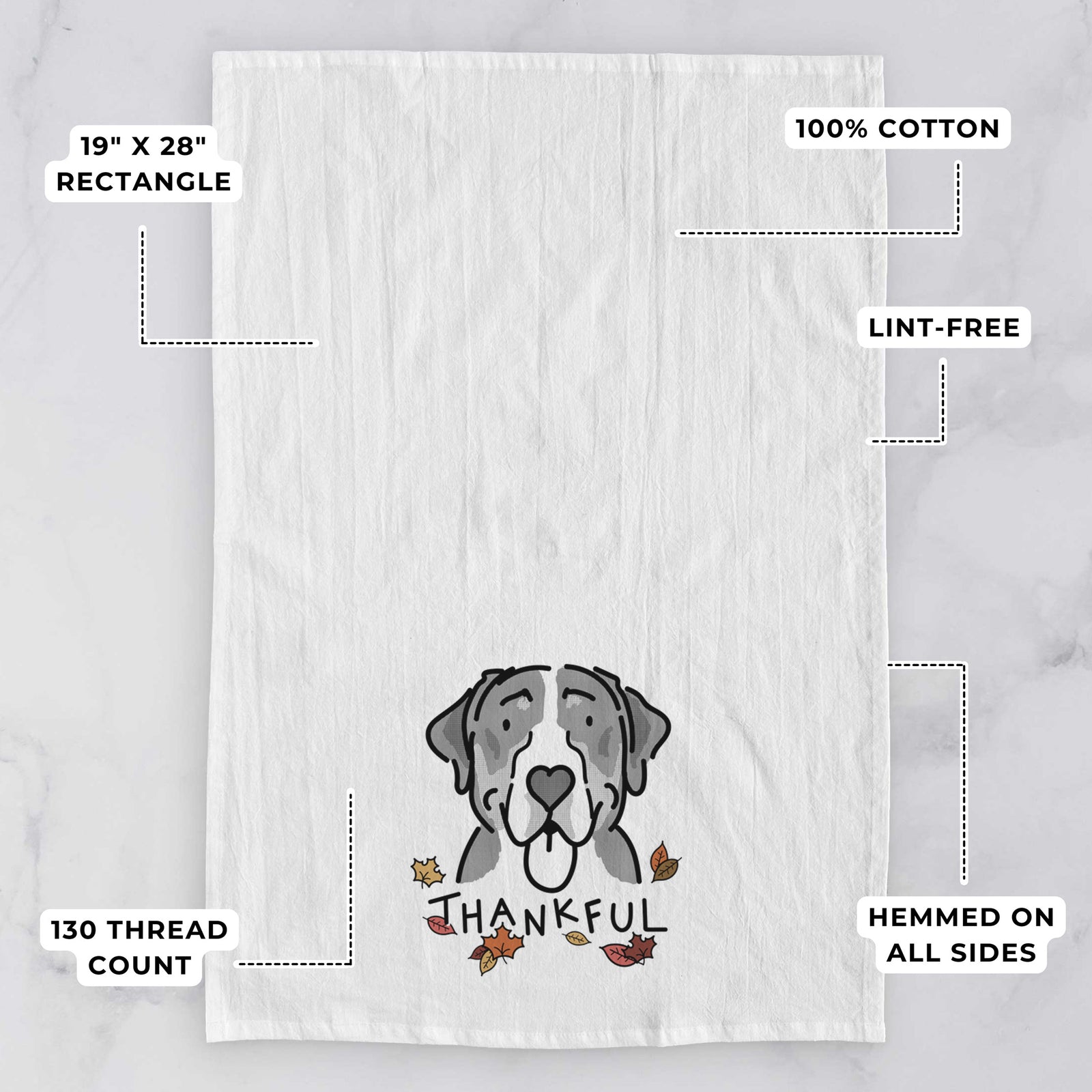 Minimalist line drawing of Moose the Greater Swiss Mountain Dog with 'Thankful' lettering on a tea towel, with feature callouts: 19 x 28 inch rectangle, 100% cotton, lint-free, 120 thread count, hemmed on all sides