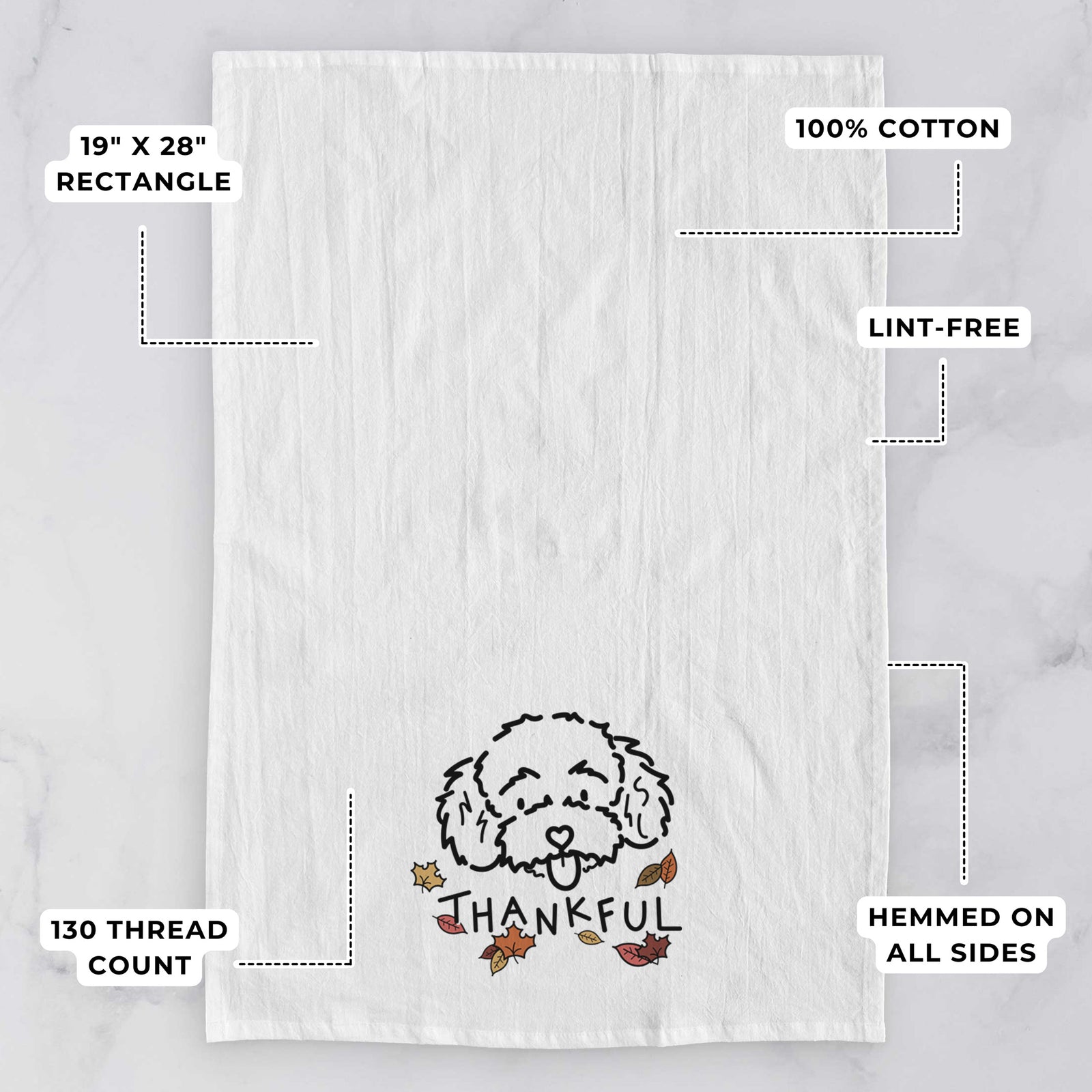 Minimalist line drawing of Ricci the Toy Poodle with 'Thankful' lettering on a tea towel, with feature callouts: 19 x 28 inch rectangle, 100% cotton, lint-free, 120 thread count, hemmed on all sides