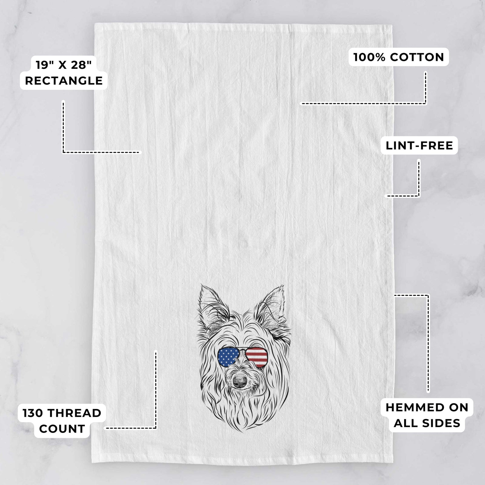 Hand-drawn sketch of Daisy May the Silky Terrier wearing American flag sunglasses on a tea towel, with feature callouts: 19 x 28 inch rectangle, 100% cotton, lint-free, 120 thread count, hemmed on all sides