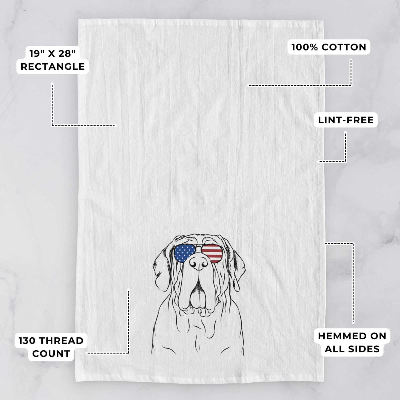 Hand-drawn sketch of Dinah the Neapolitan Mastiff wearing American flag sunglasses on a tea towel, with feature callouts: 19 x 28 inch rectangle, 100% cotton, lint-free, 120 thread count, hemmed on all sides