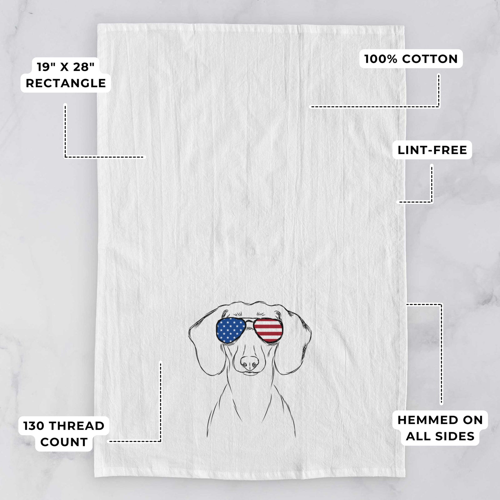 Hand-drawn sketch of Hans the Dachshund wearing American flag sunglasses on a tea towel, with feature callouts: 19 x 28 inch rectangle, 100% cotton, lint-free, 120 thread count, hemmed on all sides