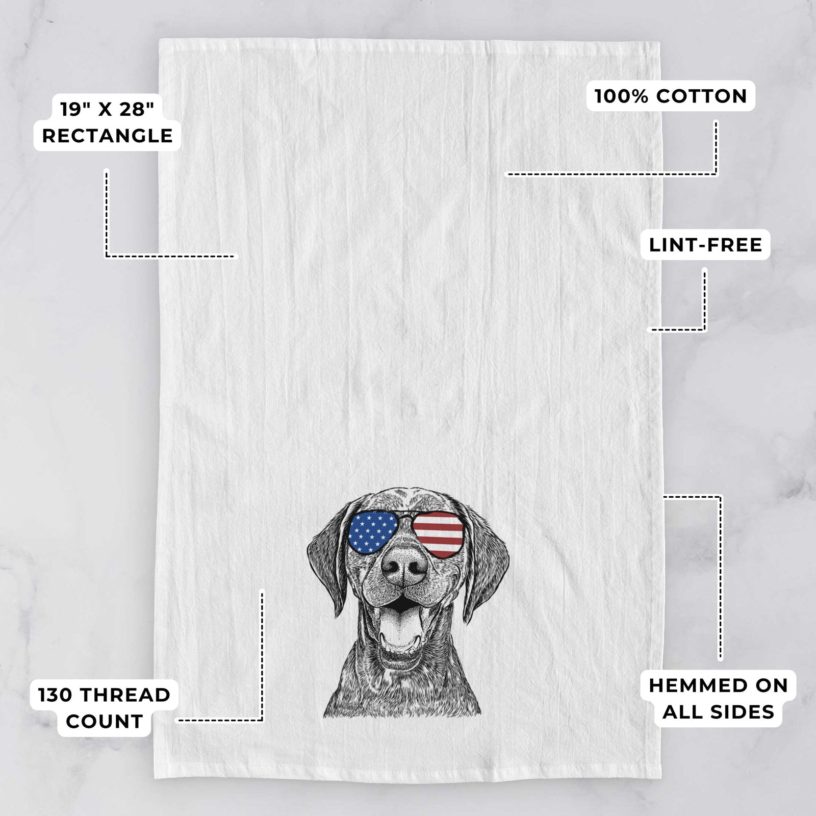 Hand-drawn sketch of Hudson the German Shorthaired Pointer wearing American flag sunglasses on a tea towel, with feature callouts: 19 x 28 inch rectangle, 100% cotton, lint-free, 120 thread count, hemmed on all sides