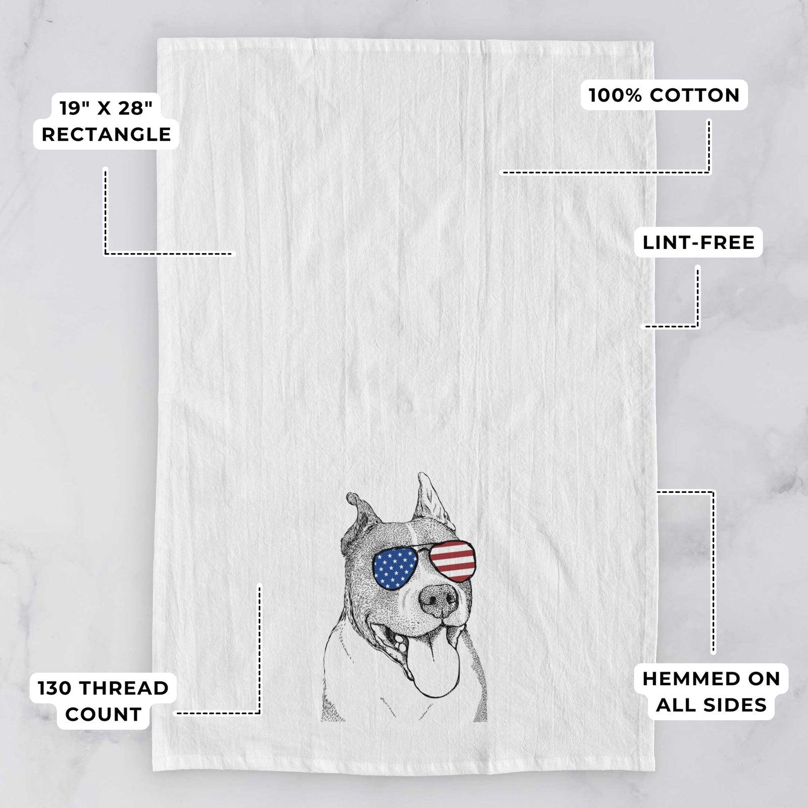 Hand-drawn sketch of Piggy the American Staffordshire Terrier wearing American flag sunglasses on a tea towel, with feature callouts: 19 x 28 inch rectangle, 100% cotton, lint-free, 120 thread count, hemmed on all sides