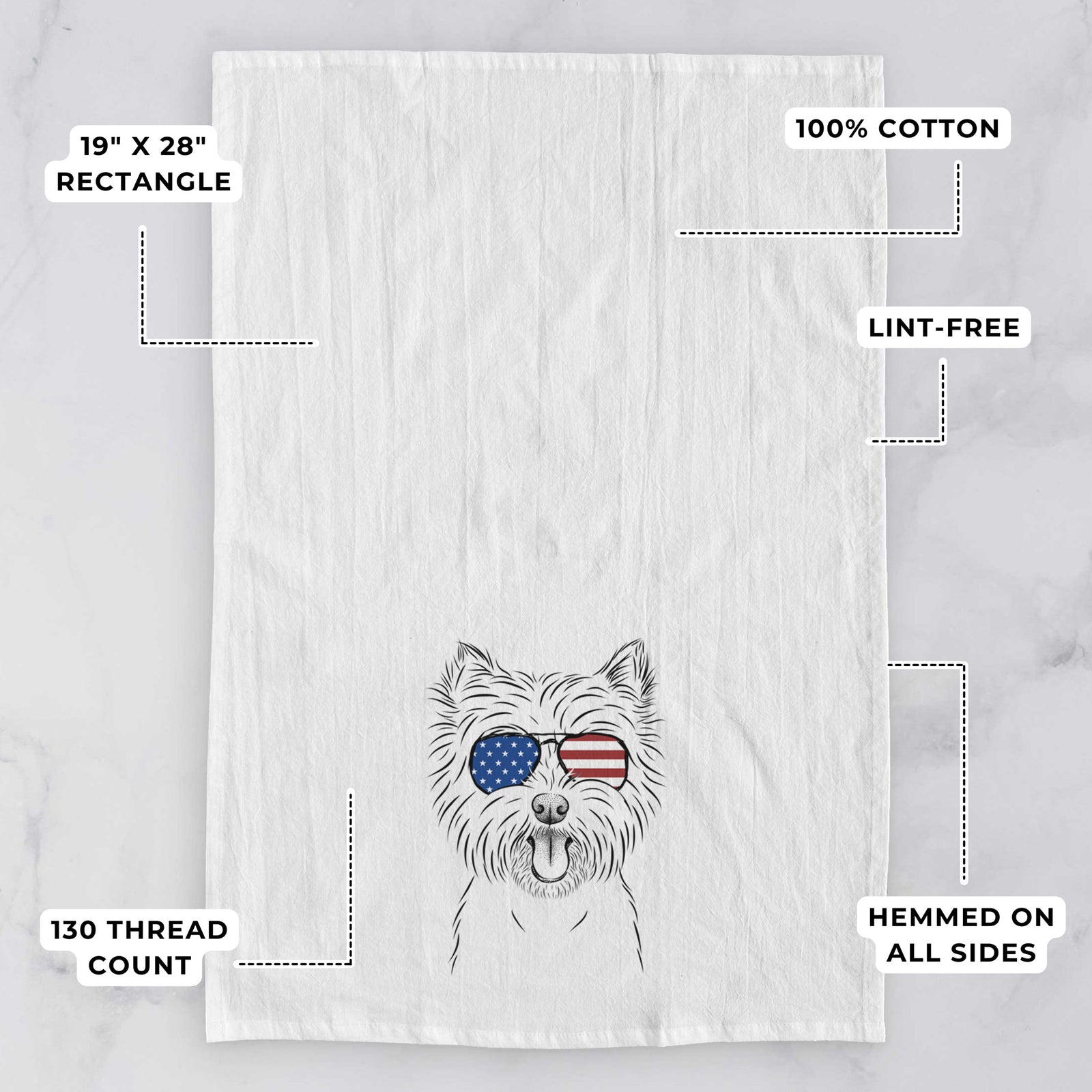 Hand-drawn sketch of Welma the West Highland Terrier wearing American flag sunglasses on a tea towel, with feature callouts: 19 x 28 inch rectangle, 100% cotton, lint-free, 120 thread count, hemmed on all sides