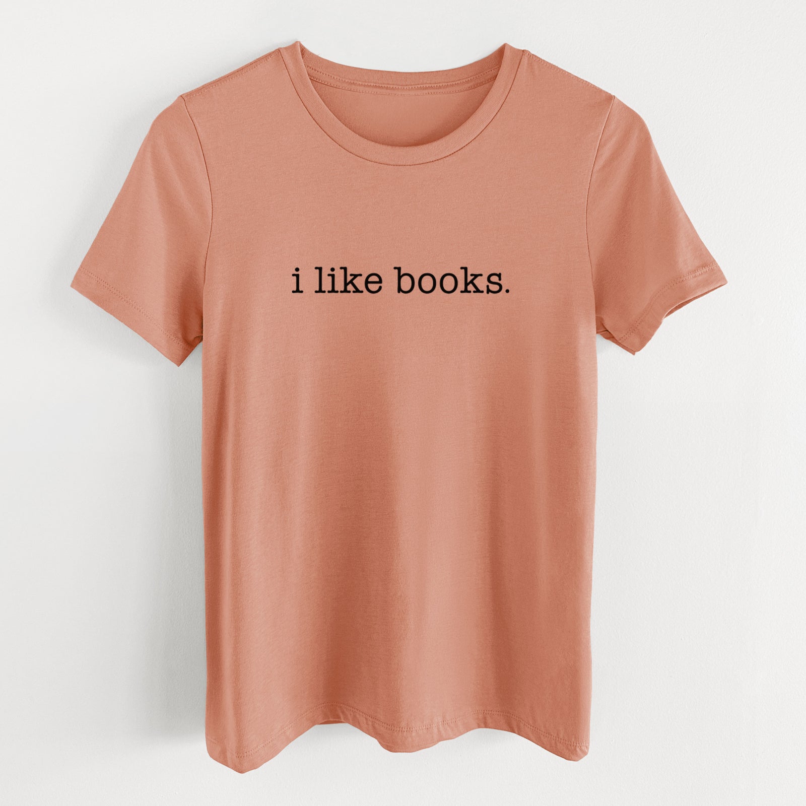 i like books. - Women's Lightweight Relaxed Fit 100% Cotton Crewneck
