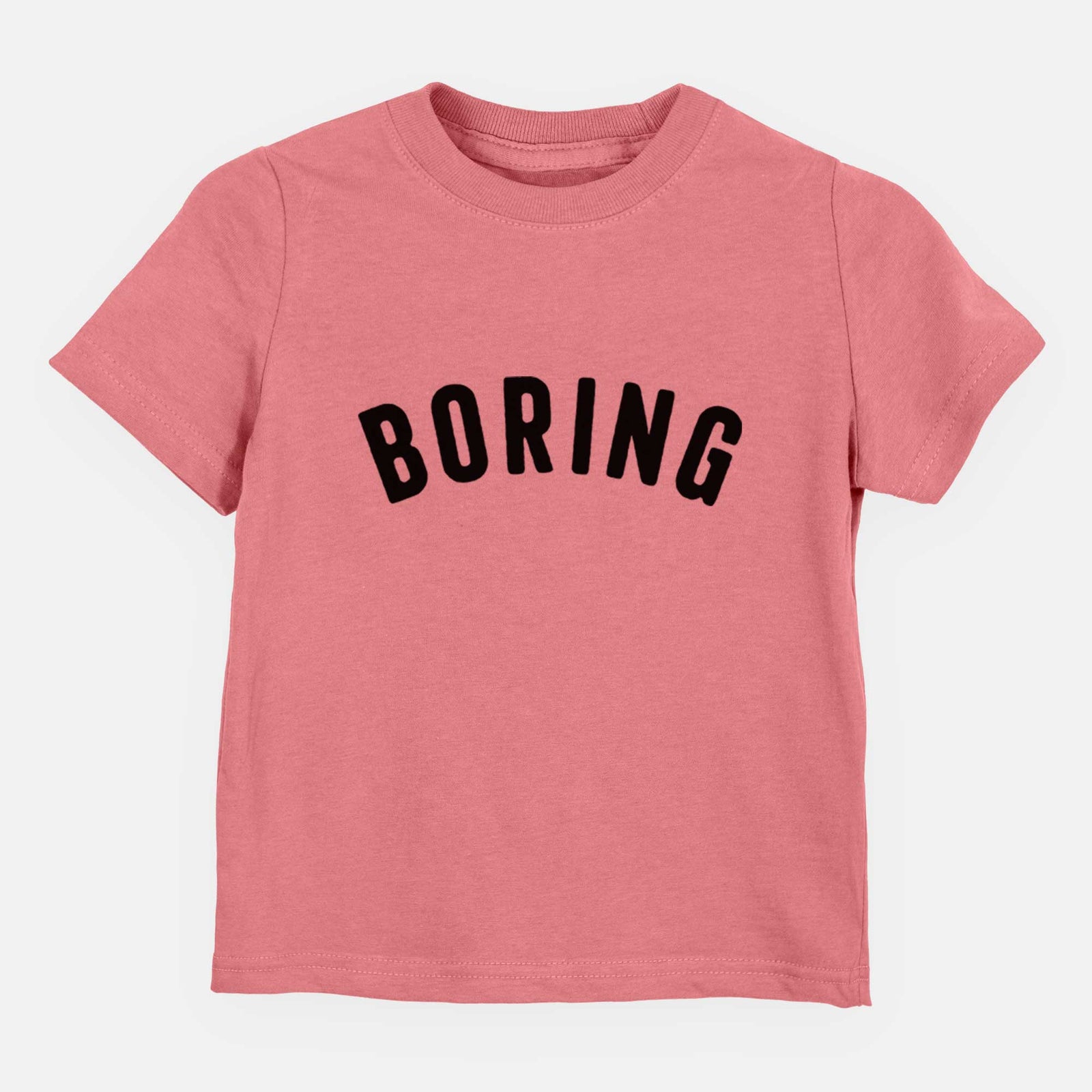 Boring - Articulate Collection - Kids/Youth/Toddler Shirt