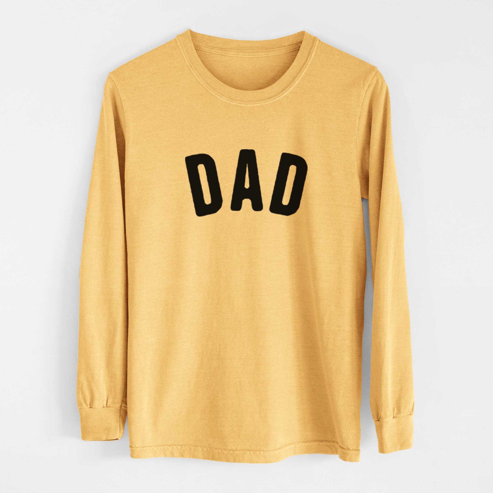 Dad - Articulate Collection - Heavyweight 100% Cotton Long Sleeve