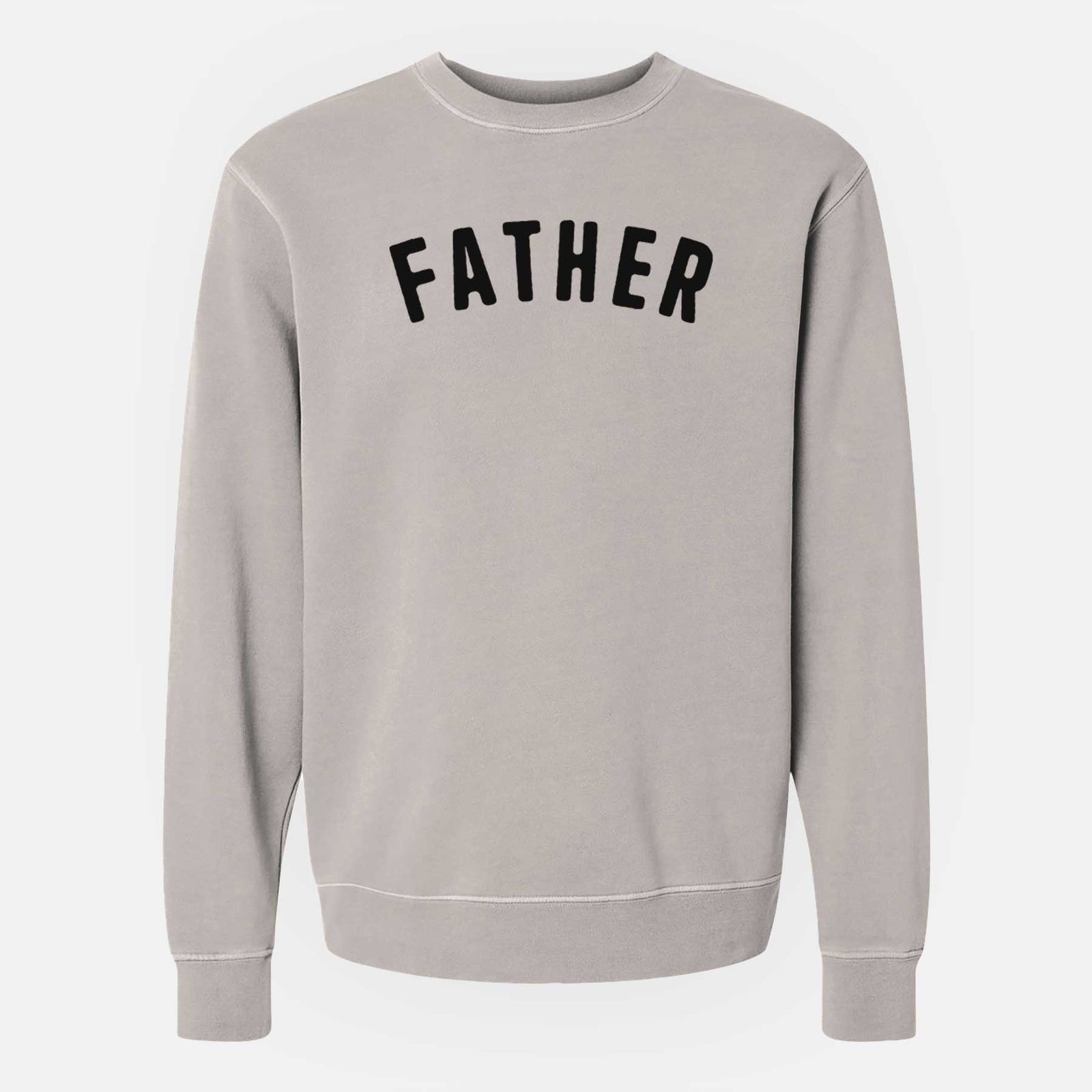 'Father - Articulate Collection' design on a Cement Unisex pigment dyed crew sweatshirt