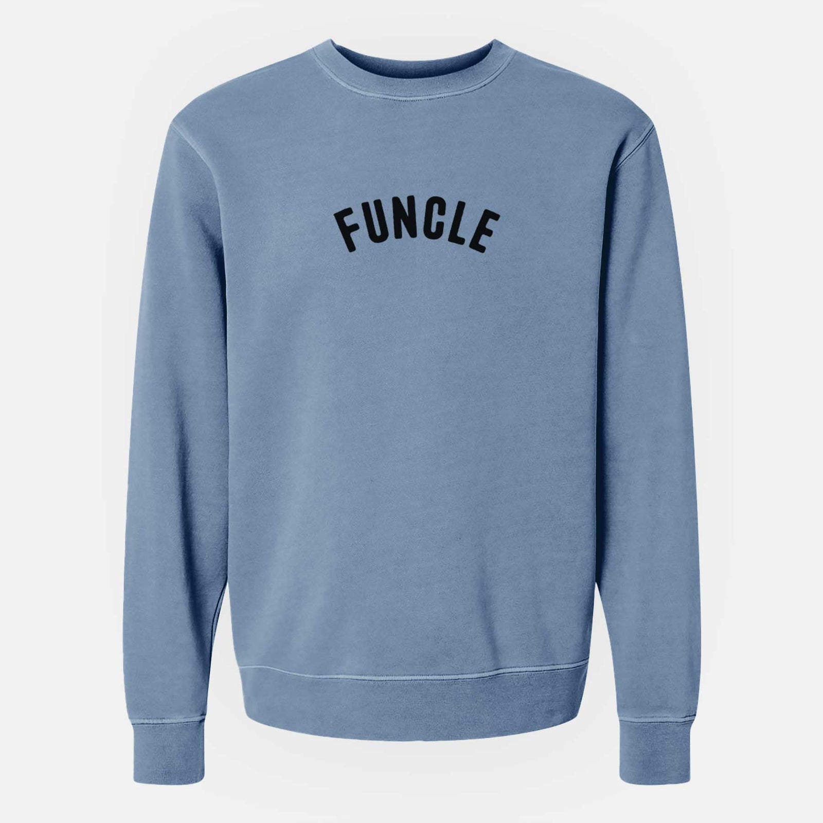 'Funcle - Articulate Collection' design on a Slate Blue Unisex pigment dyed crew sweatshirt