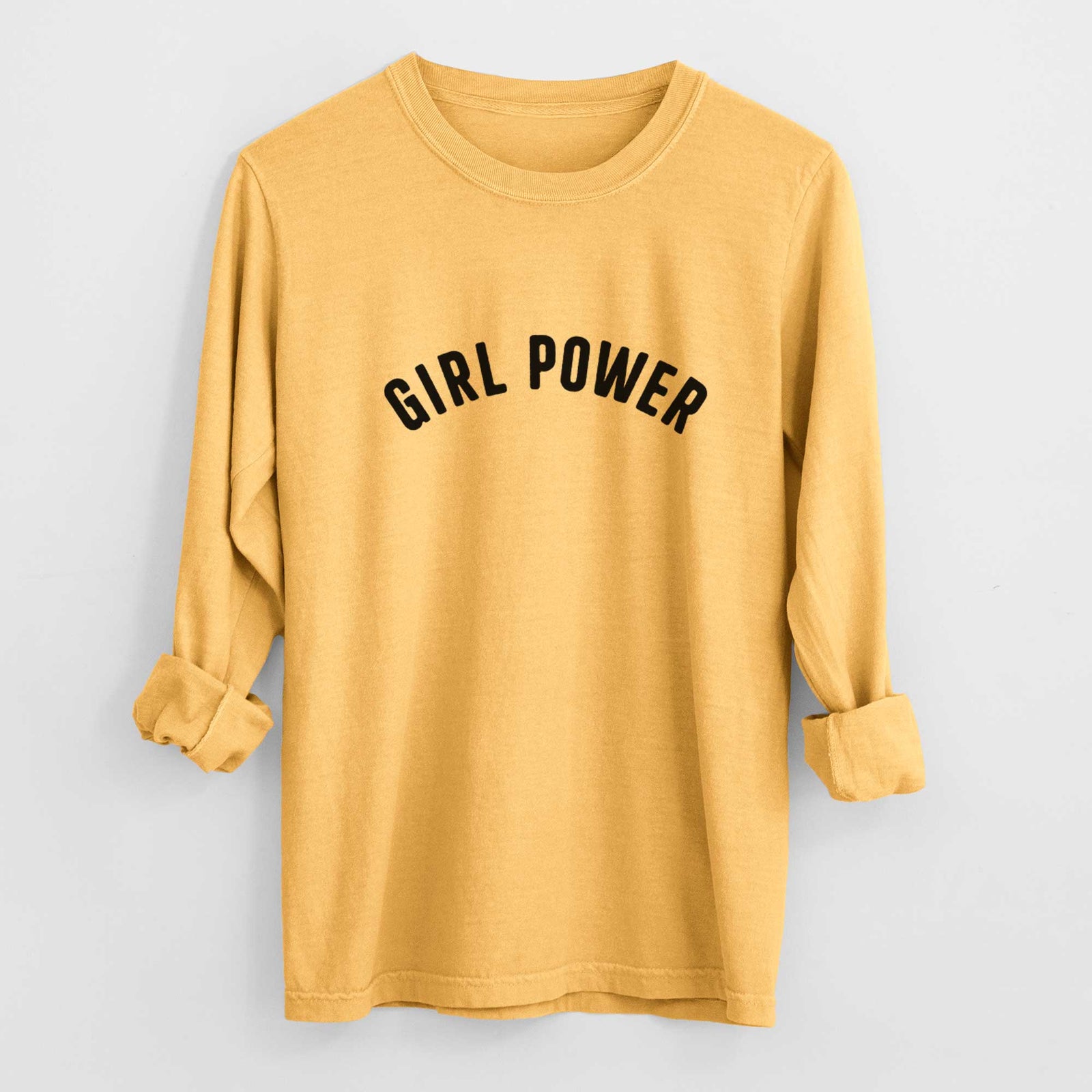 Girl Power - Articulate Collection - Heavyweight 100% Cotton Long Sleeve