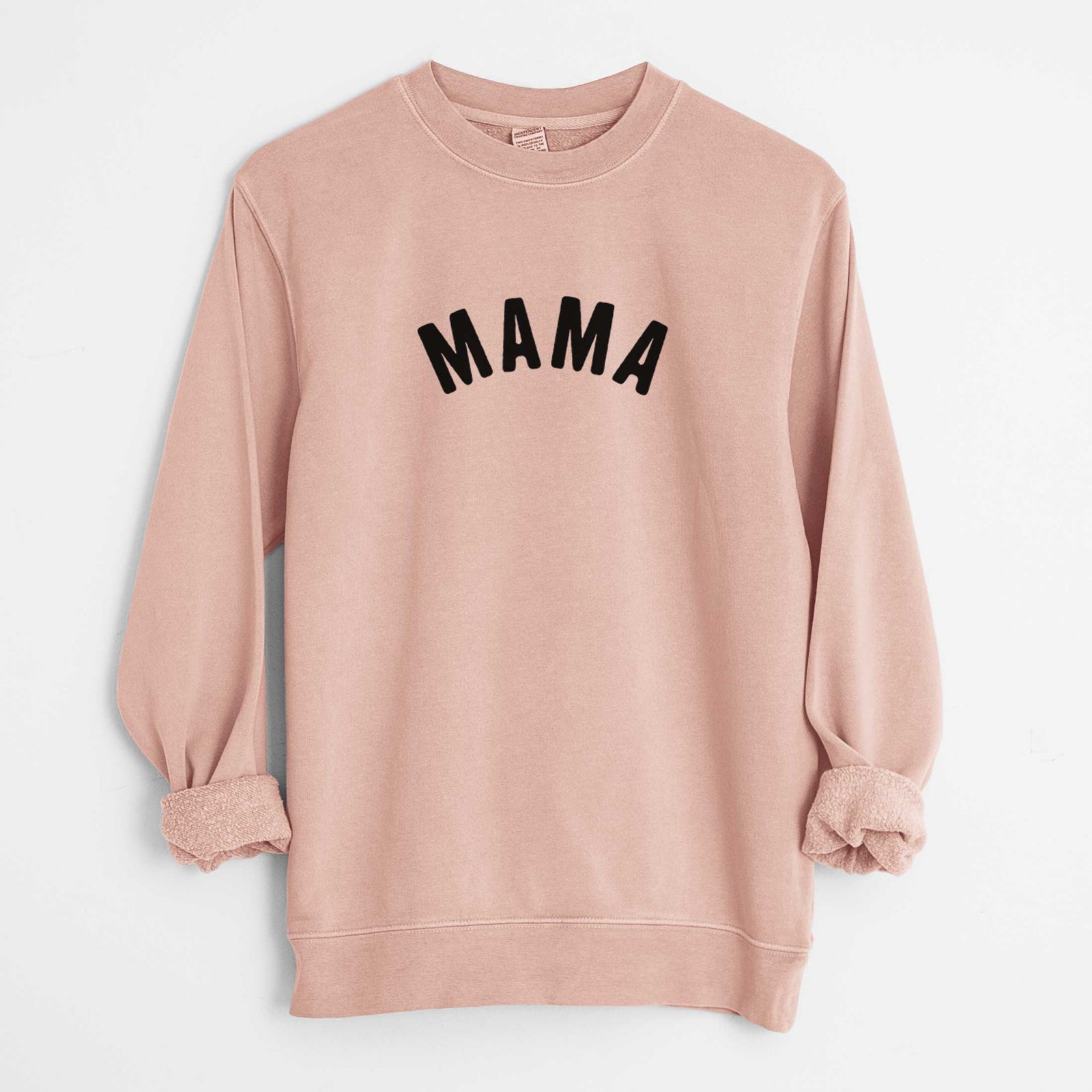 'Mama - Articulate Collection' design on a Dusty Pink Unisex pigment dyed crew sweatshirt