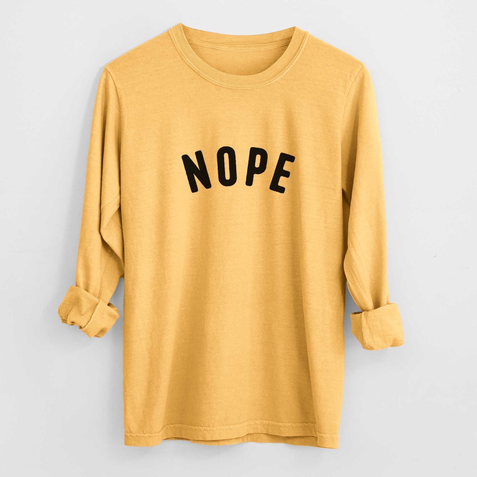 Nope - Articulate Collection - Heavyweight 100% Cotton Long Sleeve