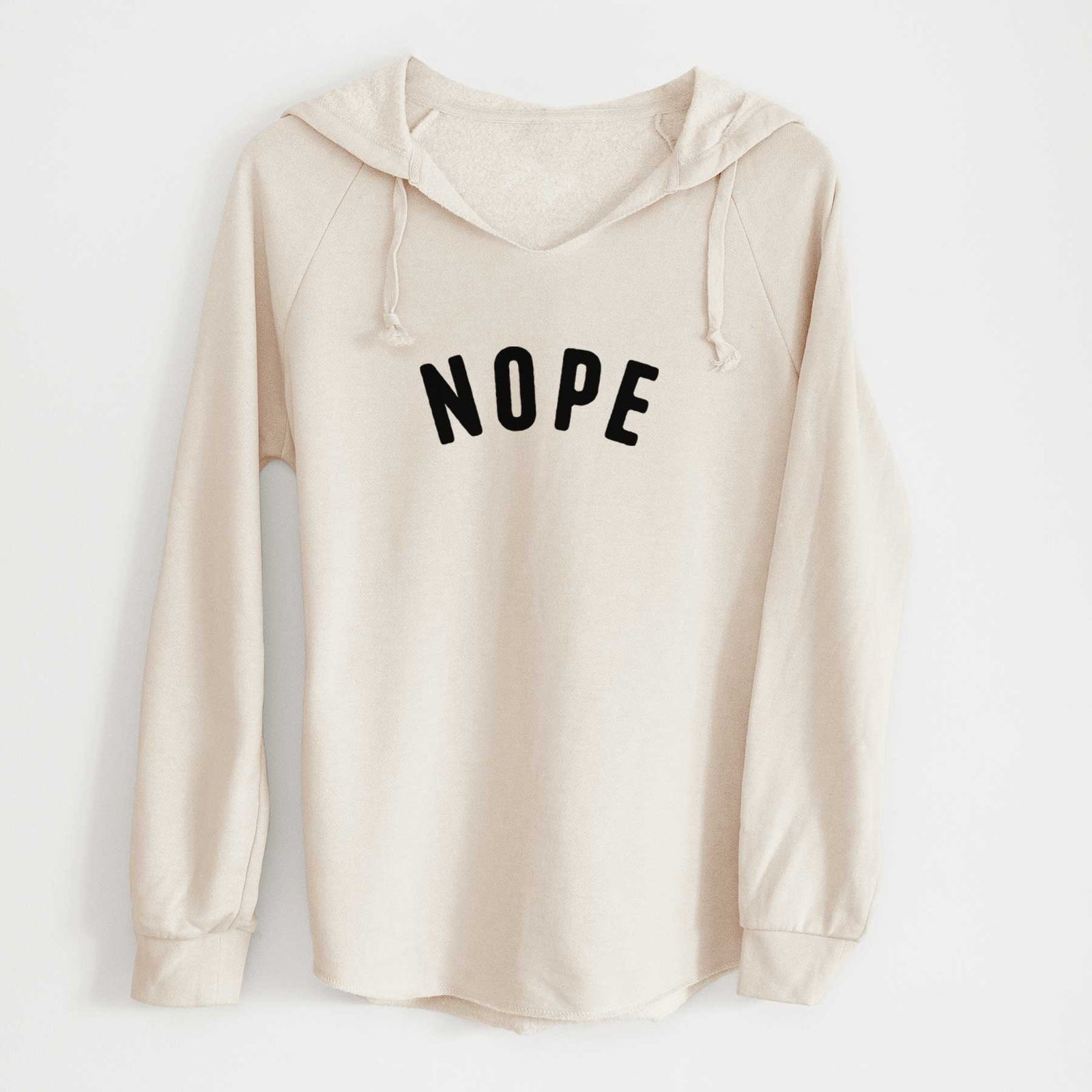 'Nope - Articulate Collection' design on a Bone Cali Wave Hooded Sweatshirt