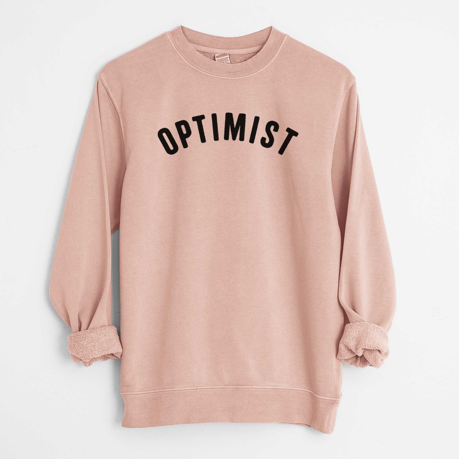 'Optimist - Articulate Collection' design on a Dusty Pink Unisex pigment dyed crew sweatshirt