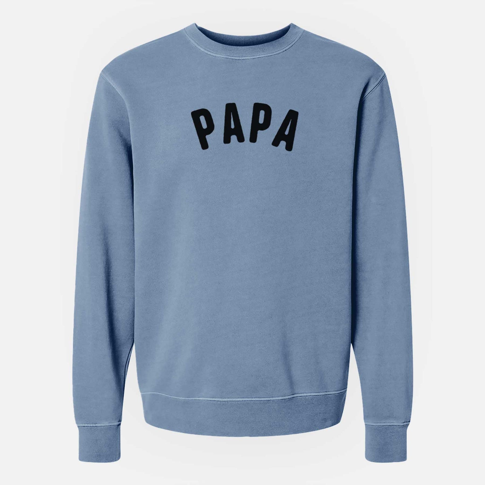 'Papa - Articulate Collection' design on a Slate Blue Unisex pigment dyed crew sweatshirt