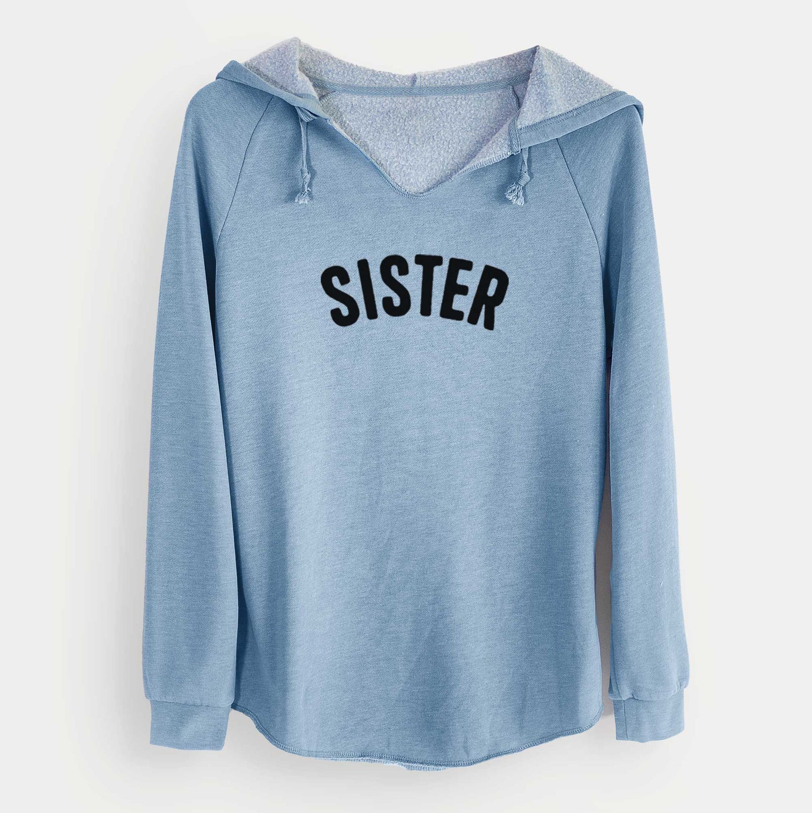 'Sister - Articulate Collection' design on a Misty Blue Cali Wave Hooded Sweatshirt
