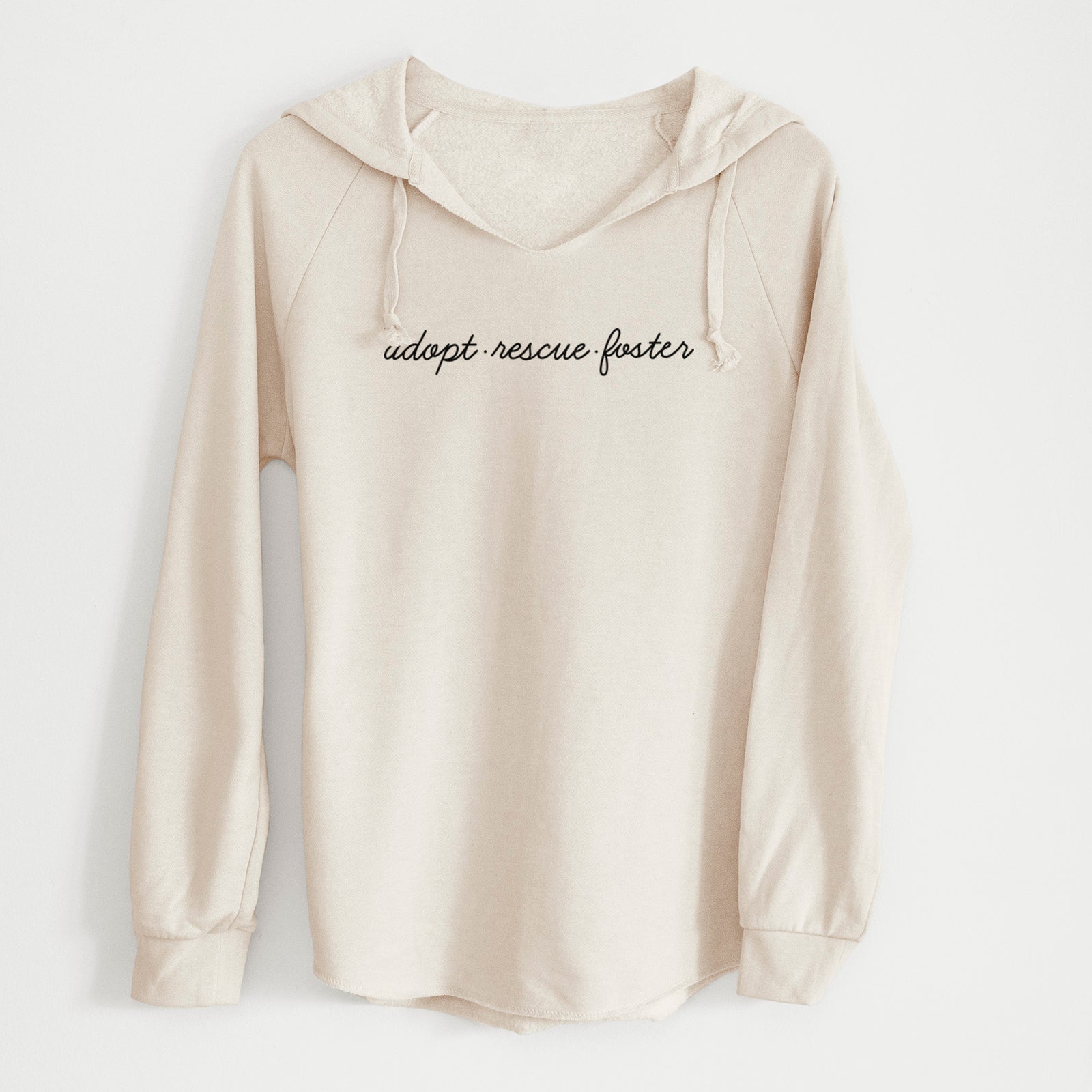 'Adopt - Rescue - Foster' design on a Bone Cali Wave Hooded Sweatshirt