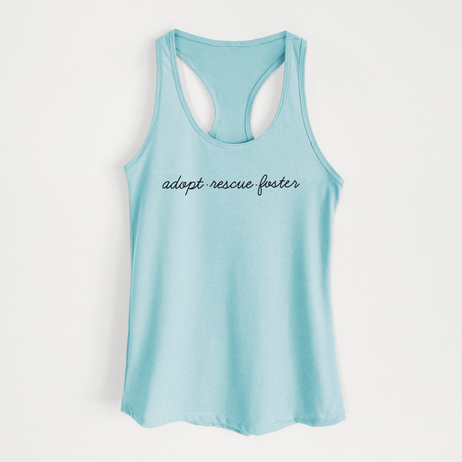 'Adopt - Rescue - Foster' design on a Cancun Blue Women's racerback tanktop