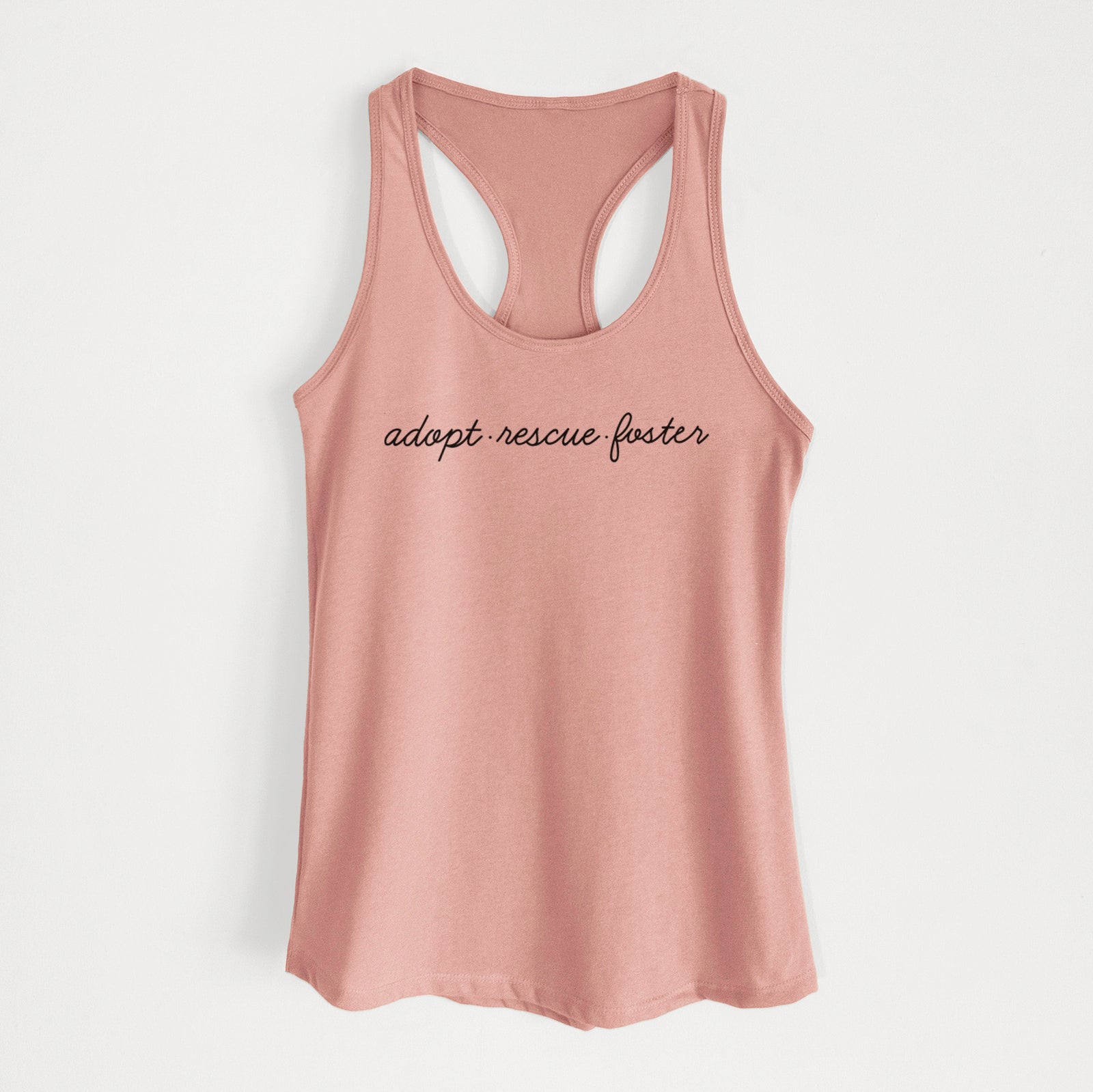 'Adopt - Rescue - Foster' design on a Desert Pink Women's racerback tanktop