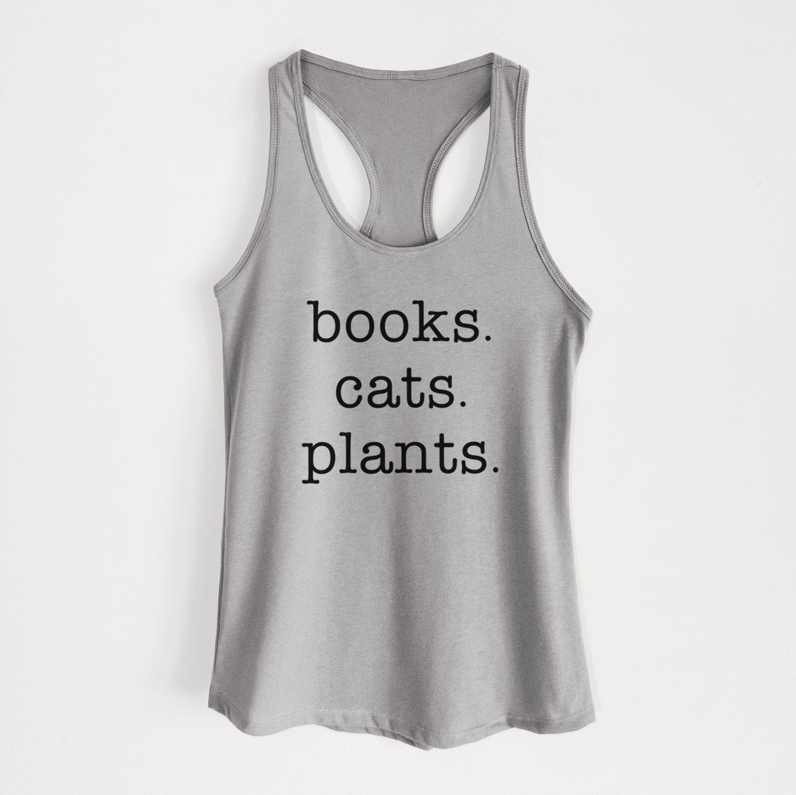 'books. cats. plants' design on a Heather Grey Women's racerback tanktop