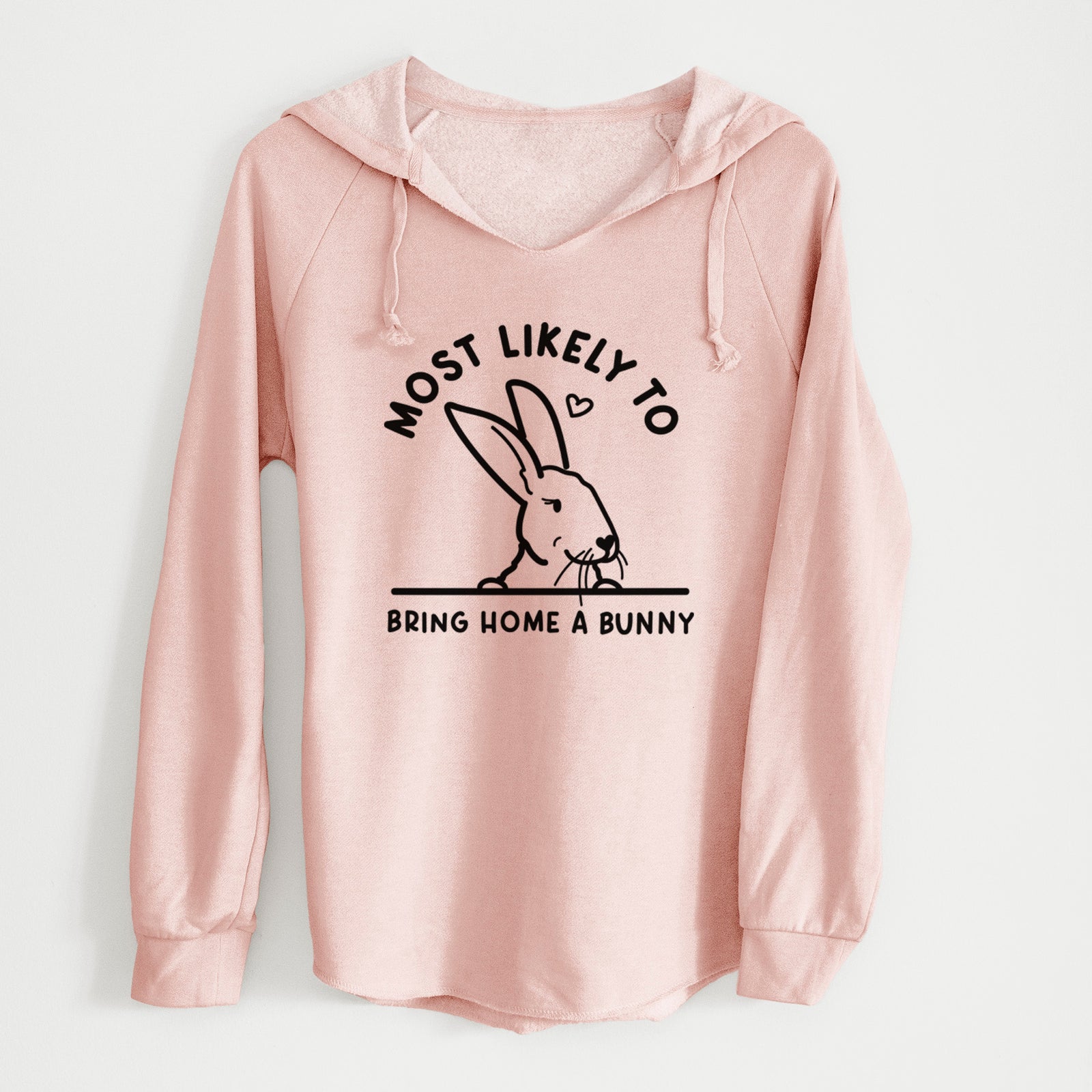 'Most Likely to Bring Home a Bunny' design on a Blush Cali Wave Hooded Sweatshirt