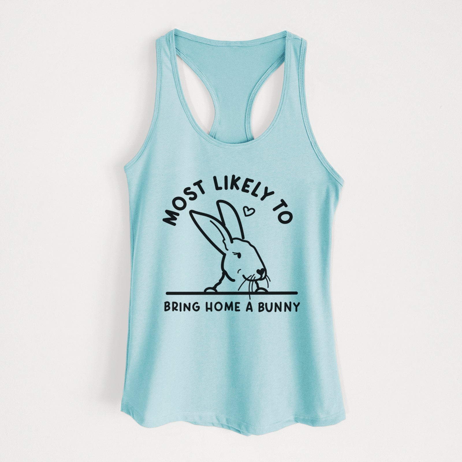 'Most Likely to Bring Home a Bunny' design on a Cancun Blue Women's racerback tanktop