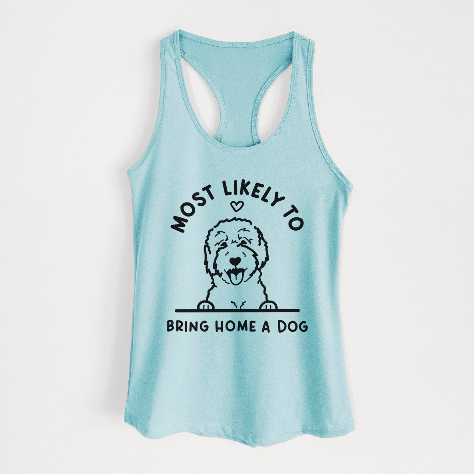 'Most Likely to Bring Home a Dog - Goldendoodle/Labradoodle' design on a Cancun Blue Women's racerback tanktop