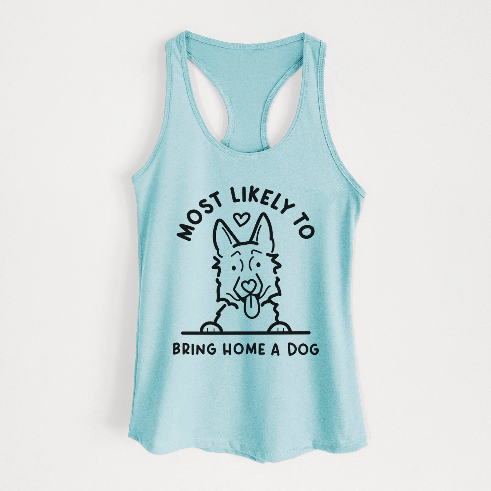 'Most Likely to Bring Home a Dog - German Shepherd' design on a Cancun Blue Women's racerback tanktop