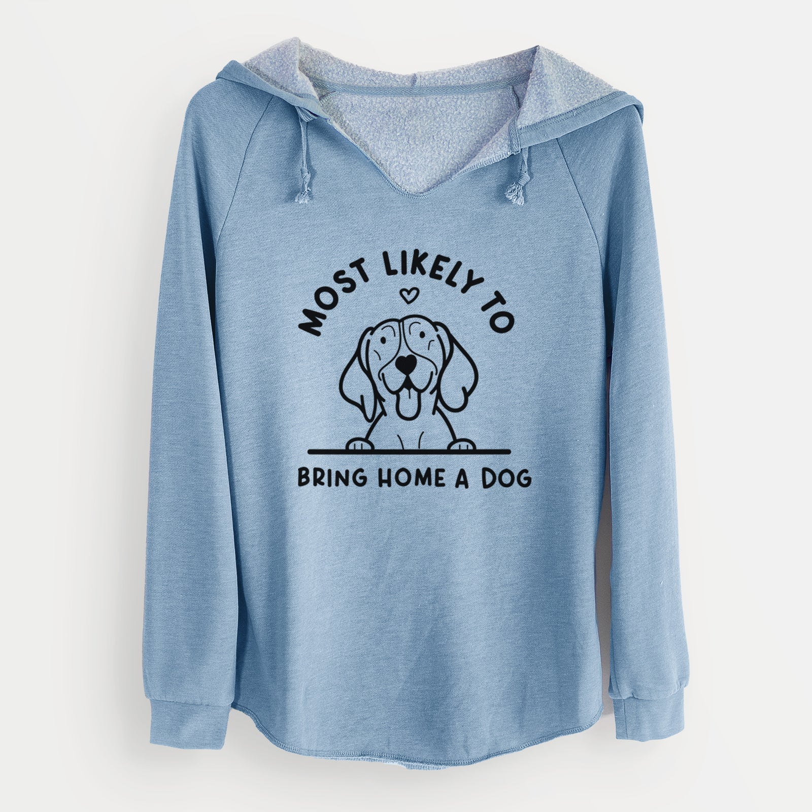 'Most Likely to Bring Home a Dog - German Shorthaired Pointer' design on a Misty Blue Cali Wave Hooded Sweatshirt