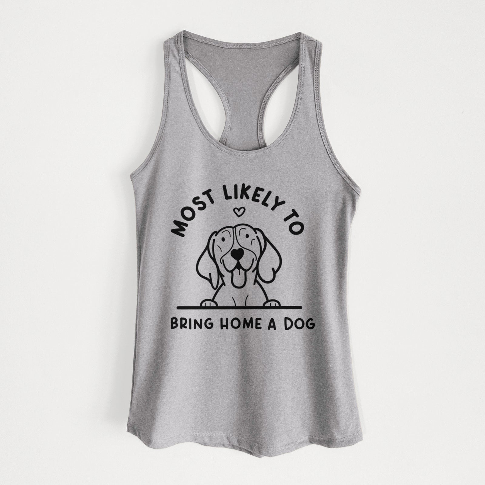'Most Likely to Bring Home a Dog - German Shorthaired Pointer' design on a Heather Grey Women's racerback tanktop