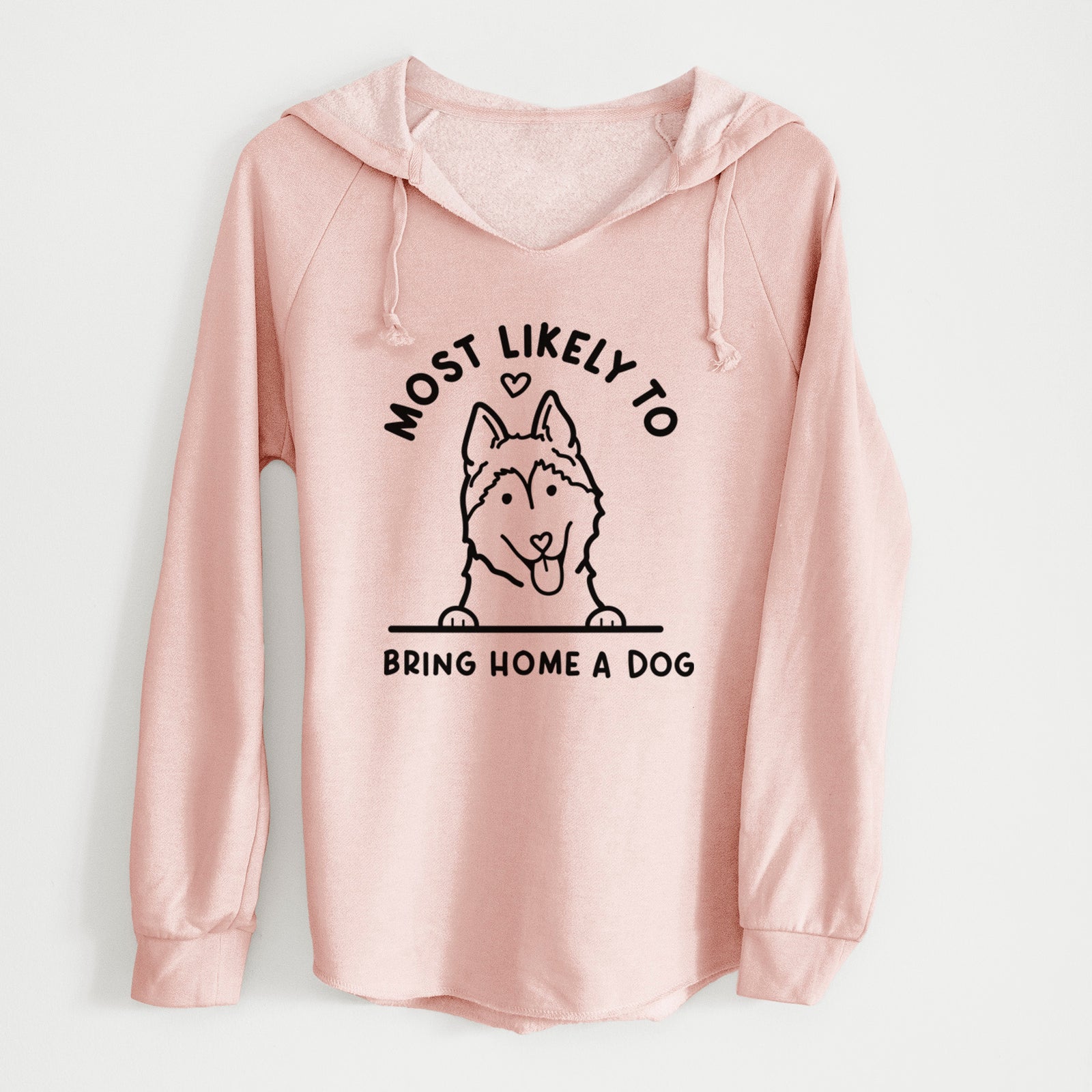 'Most Likely to Bring Home a Dog - Siberian Husky' design on a Blush Cali Wave Hooded Sweatshirt