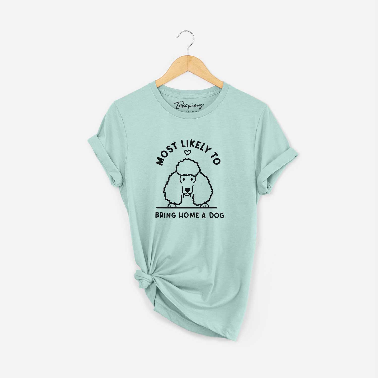 'Most Likely to Bring Home a Dog - Poodle' design on a Heather Sage Unisex crewneck