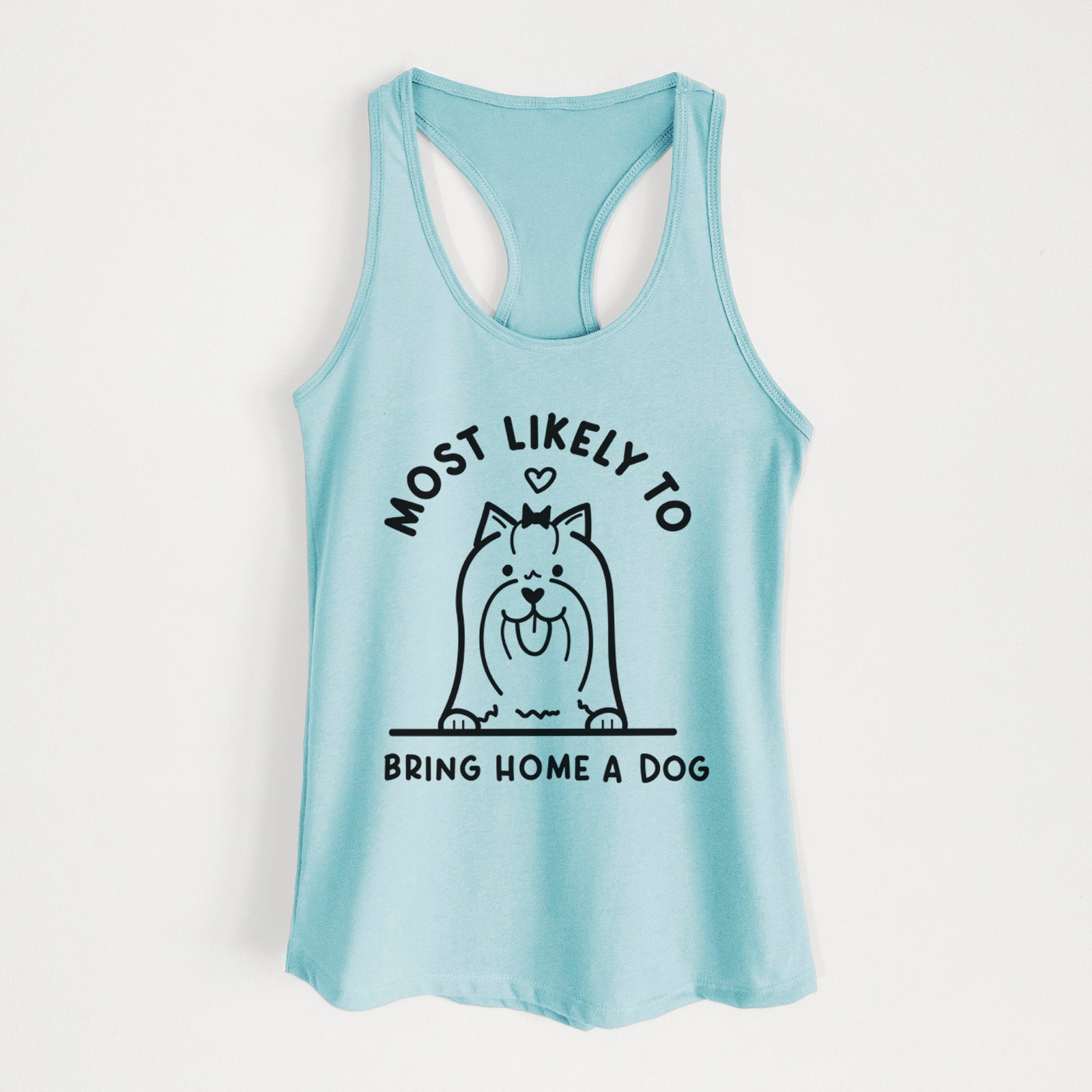 'Most Likely to Bring Home a Dog - Yorkshire Terrier' design on a Cancun Blue Women's racerback tanktop