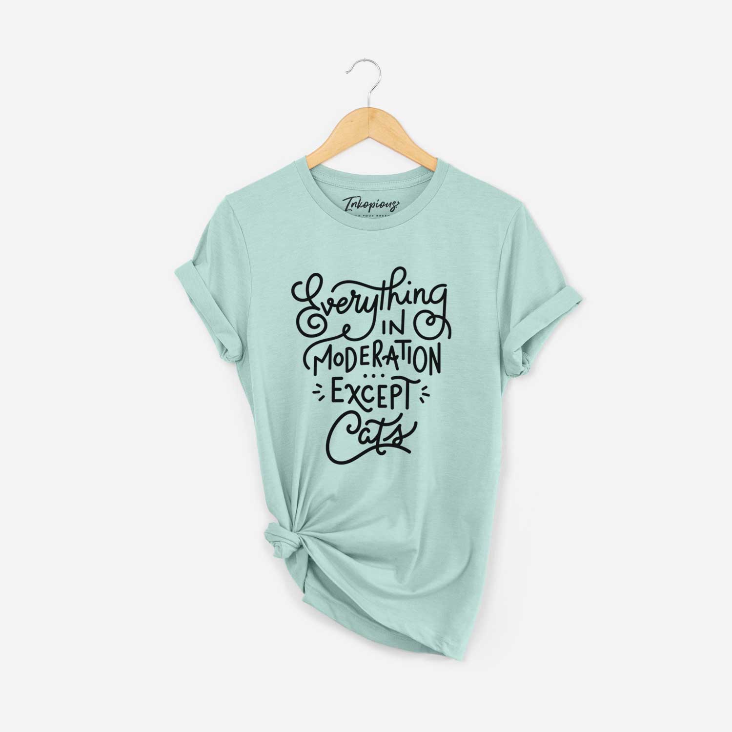 Everything in Moderation - Except Cats - Unisex Crewneck