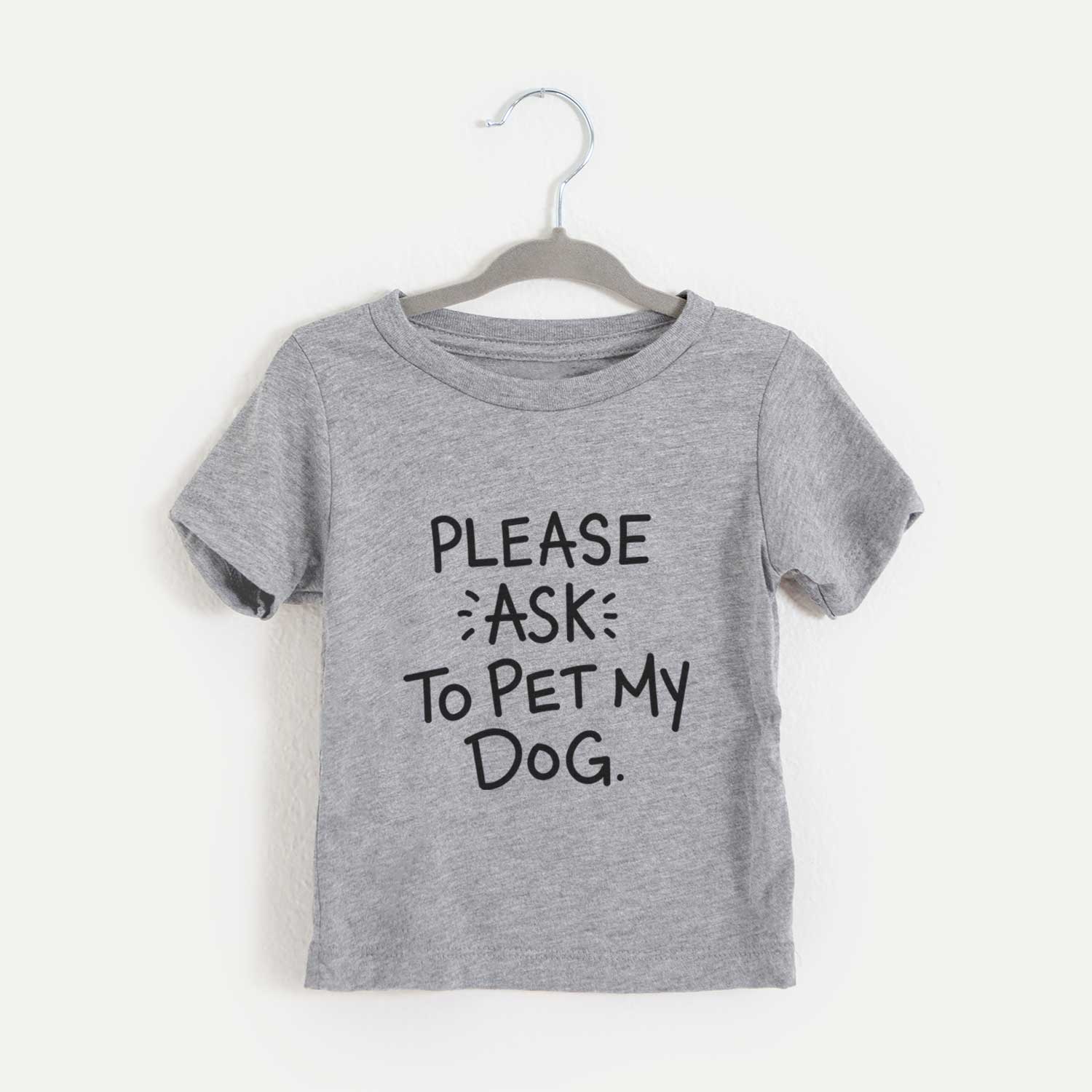 Please Ask to Pet My Dog - Kids/Youth/Toddler Shirt