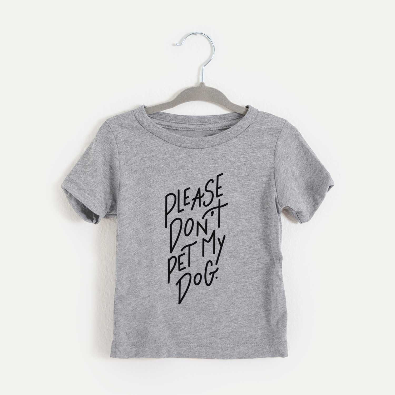 Please Don't Pet My Dog - Kids/Youth/Toddler Shirt