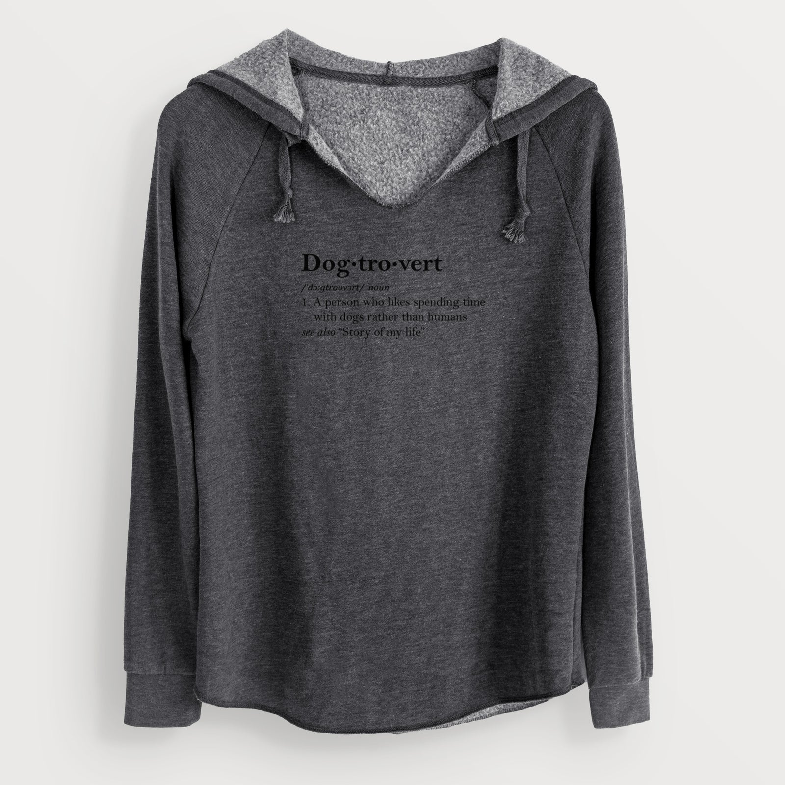 'Dogtrovert Definition' design on a Charcoal Cali Wave Hooded Sweatshirt