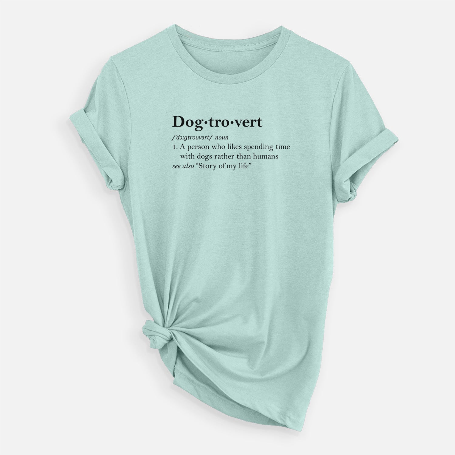 'Dogtrovert Definition' design on a Heather Sage Unisex crewneck