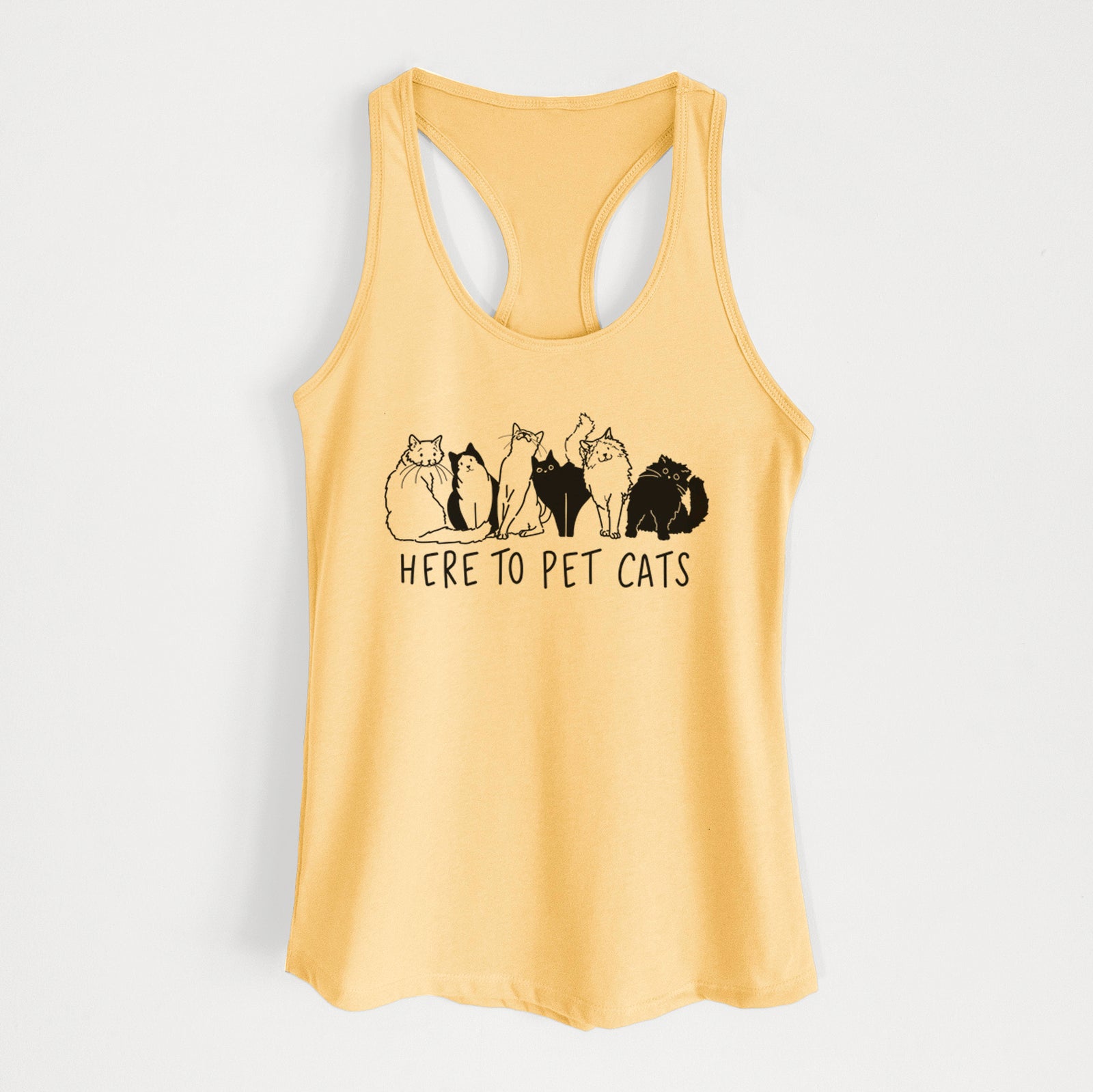 'Here to Pet Cats' design on a Banana Cream Women's racerback tanktop