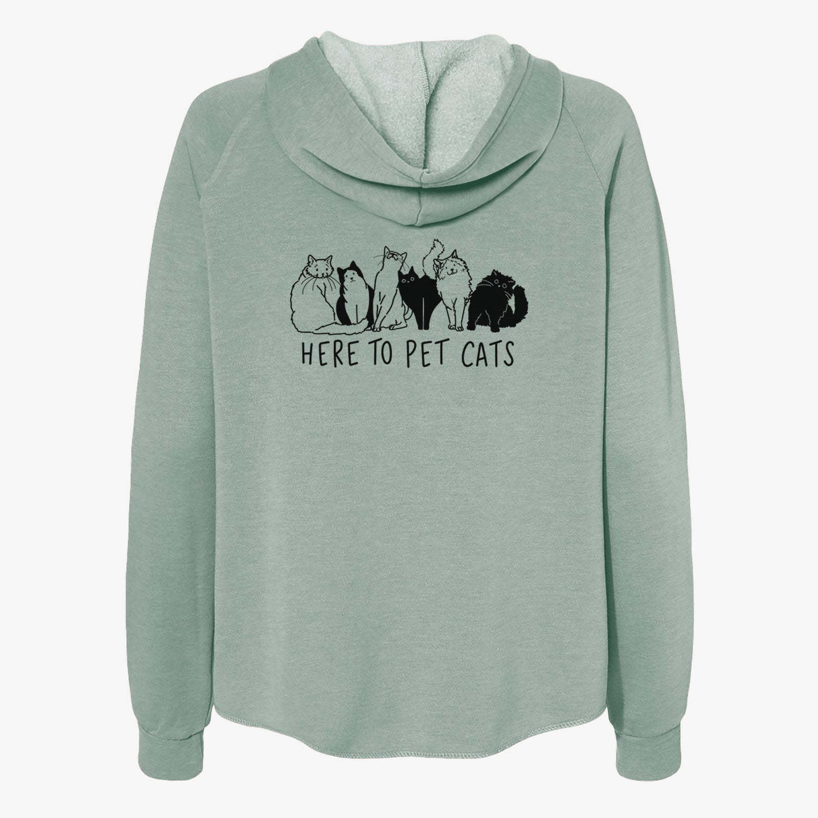 'Here to Pet Cats' design on a Sage Women's cali wave zip-up sweatshirt