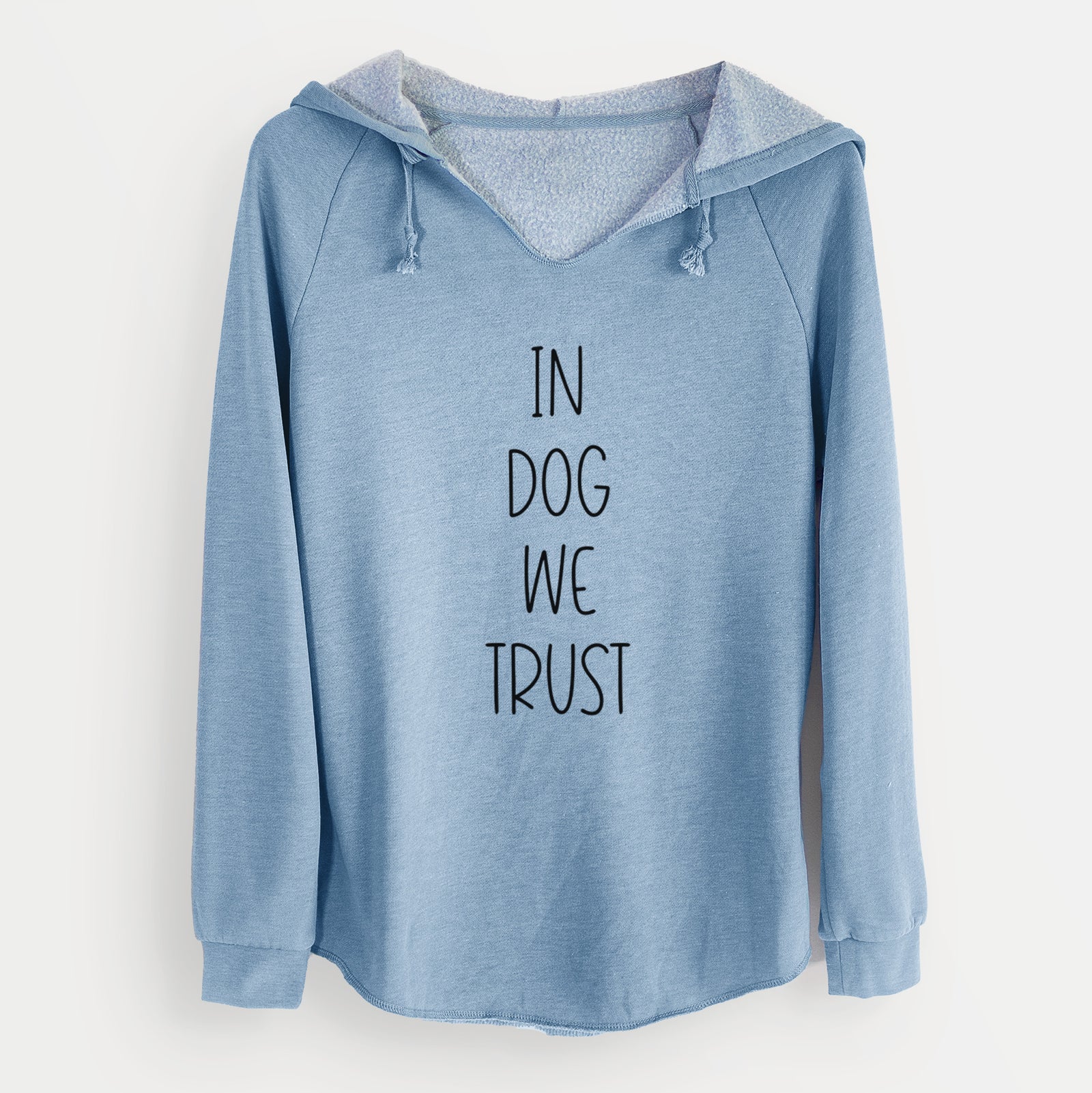 'In Dog We Trust' design on a Misty Blue Cali Wave Hooded Sweatshirt