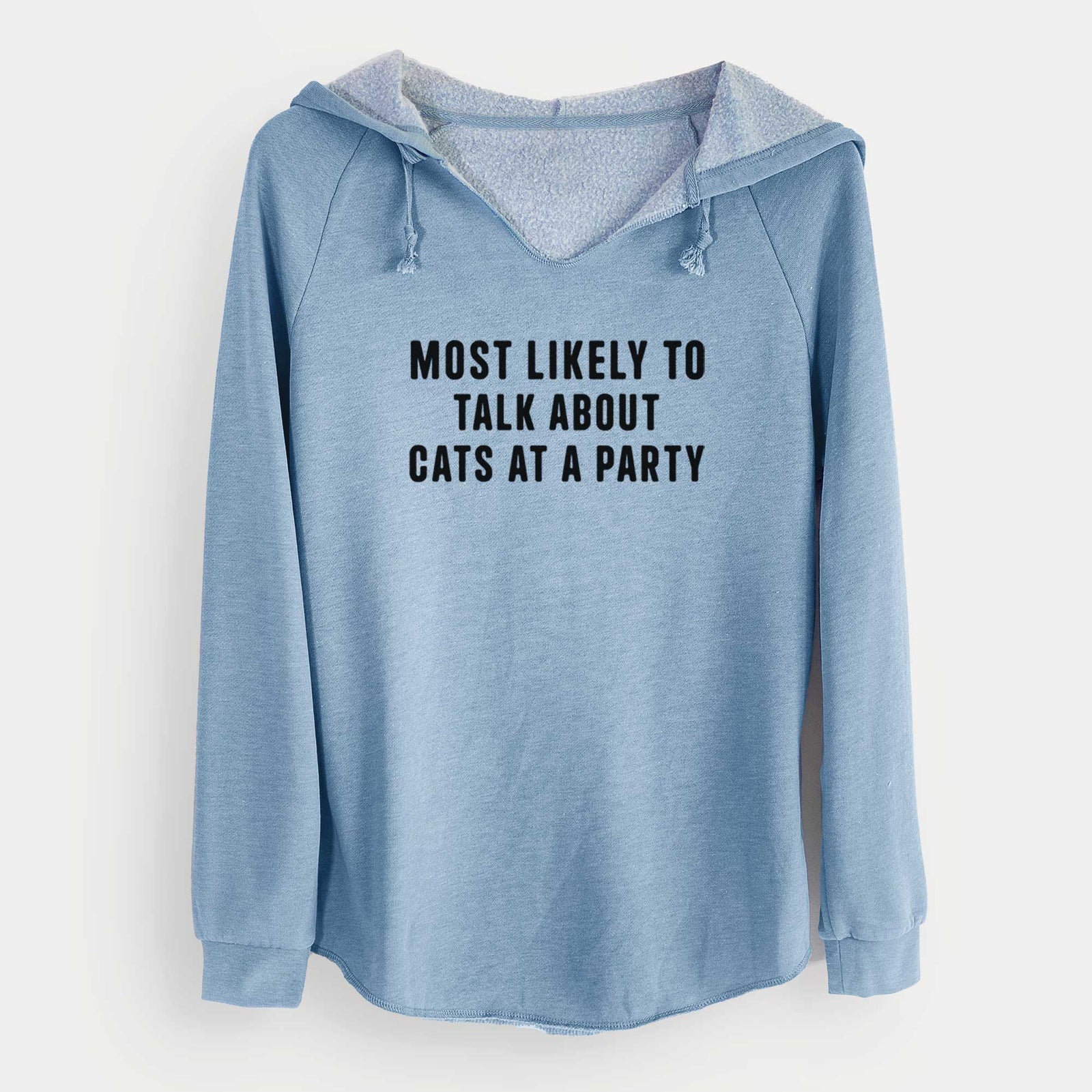 'Most Likely to Talk About Cats at a Party' design on a Misty Blue Cali Wave Hooded Sweatshirt