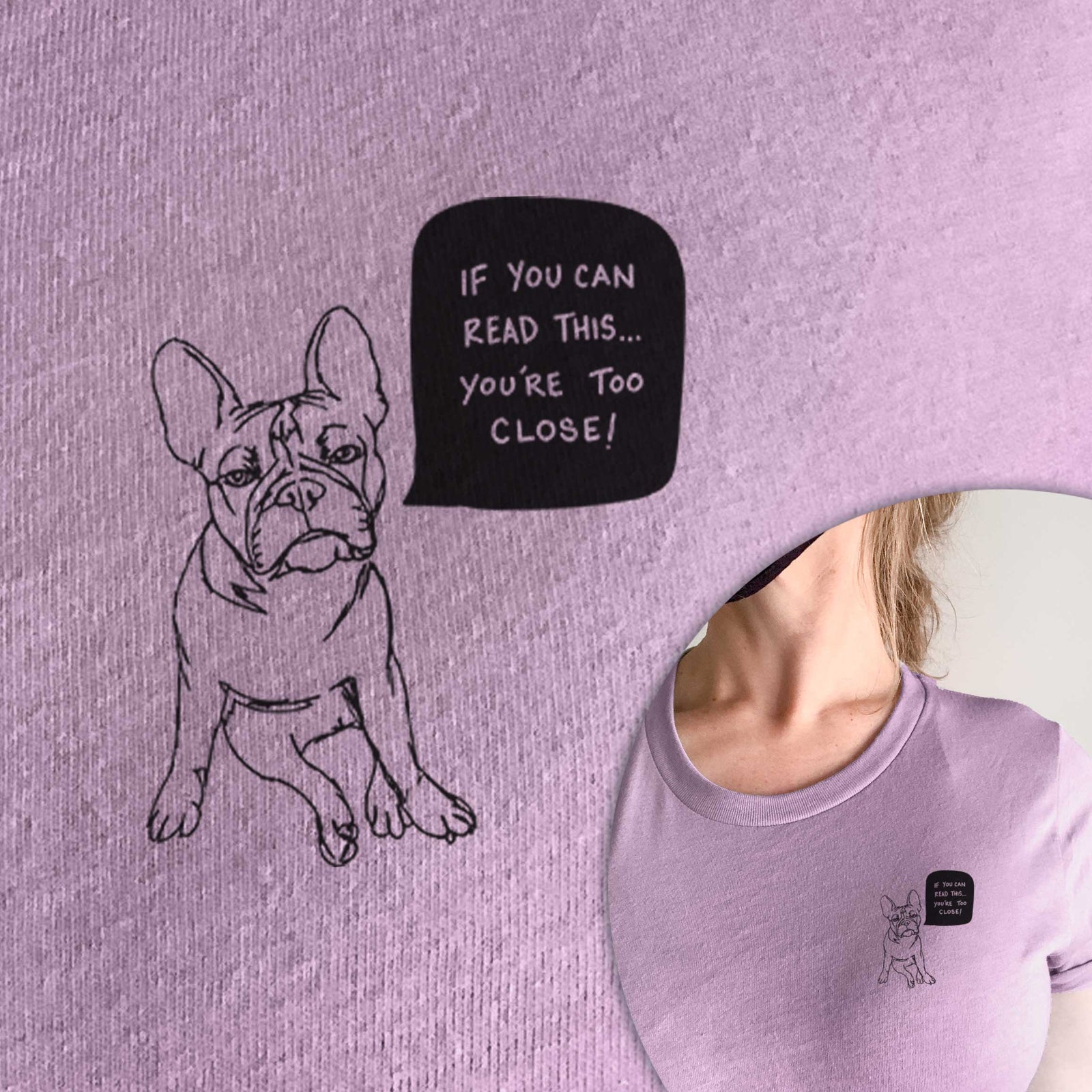 Too Close French Bulldog - Unisex Crewneck