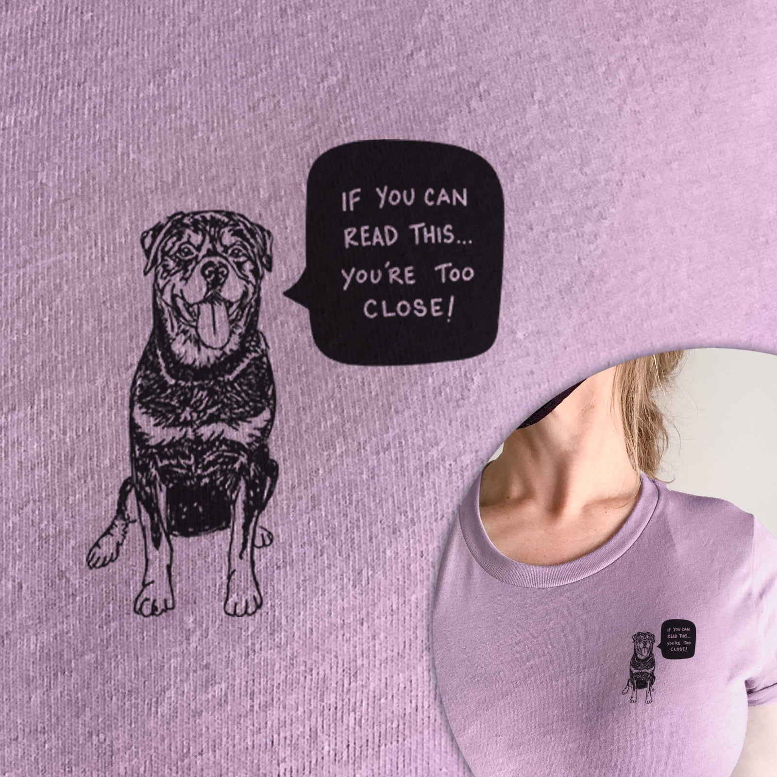 Too Close Rottweiler - Unisex Crewneck