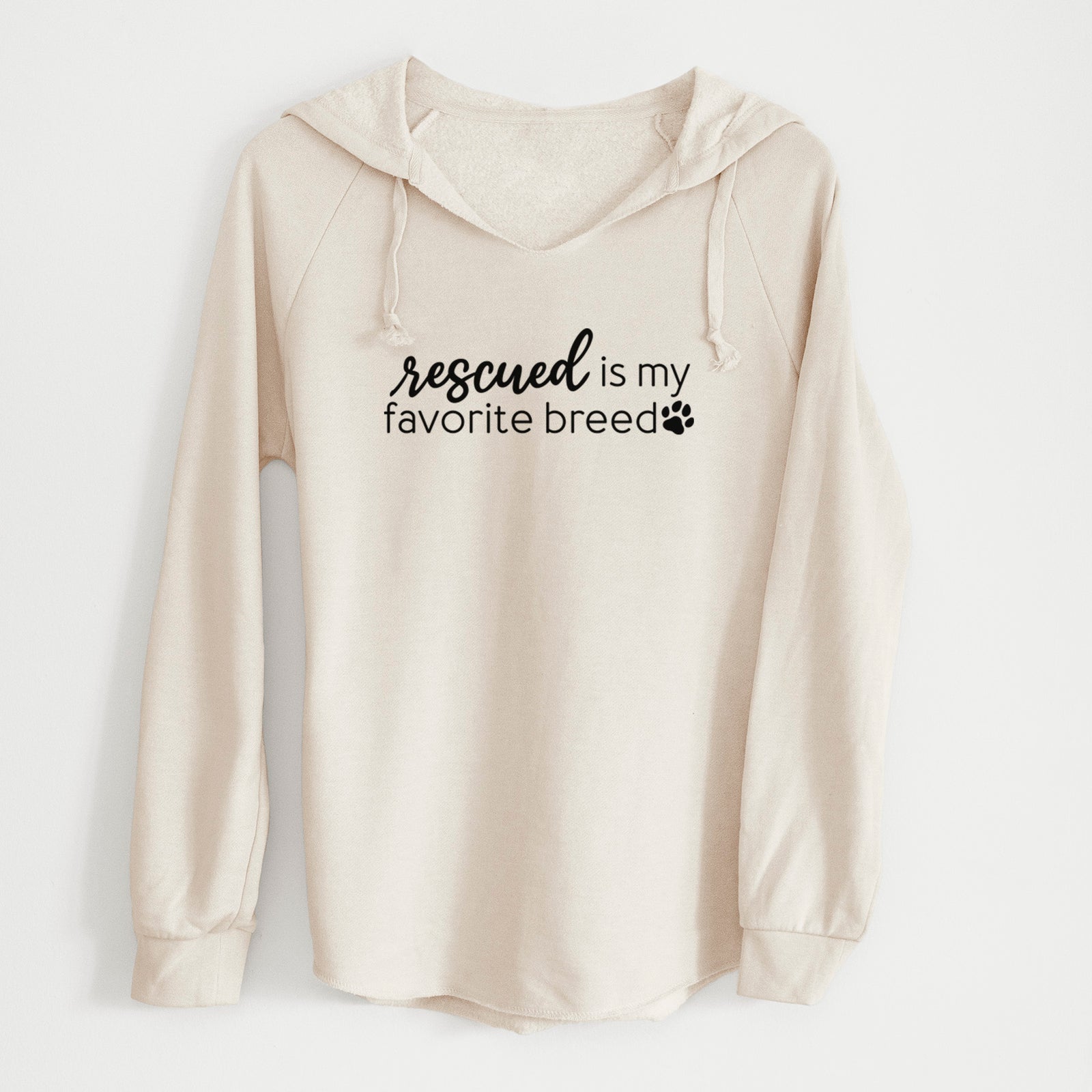 'Rescued is My Favorite Breed' design on a Bone Cali Wave Hooded Sweatshirt