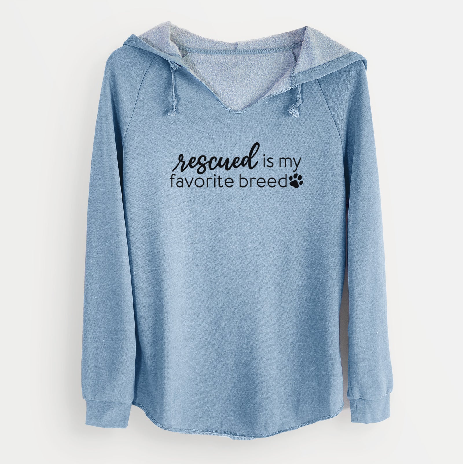 'Rescued is My Favorite Breed' design on a Misty Blue Cali Wave Hooded Sweatshirt